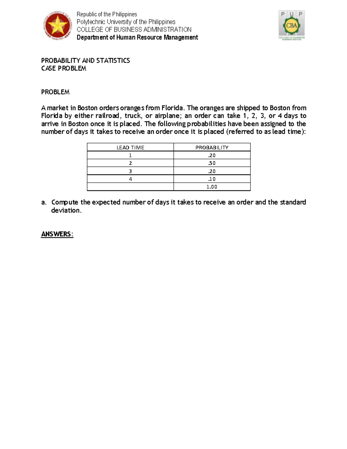 PUP HRM 11.5 Probability & Statistics Case Problem: Orange Orders - Studocu