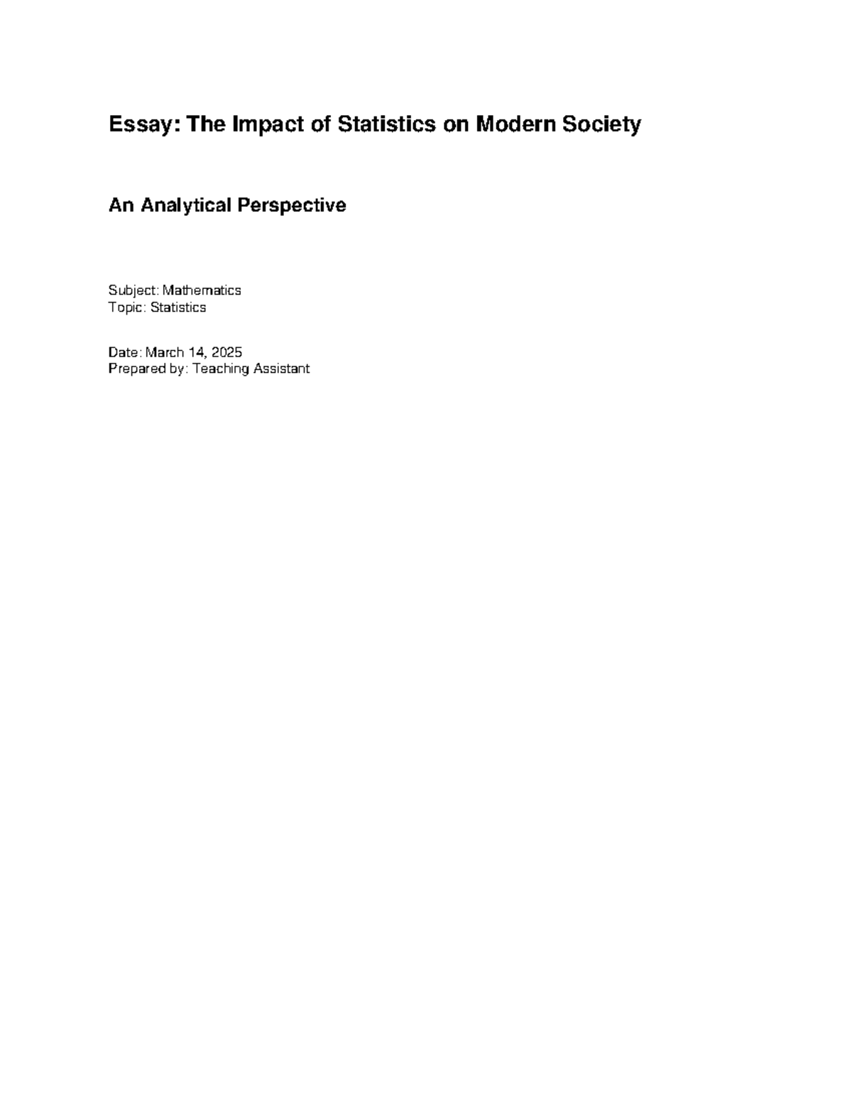 Mathematics 101: Essay on the Impact of Statistics in Society - Studocu