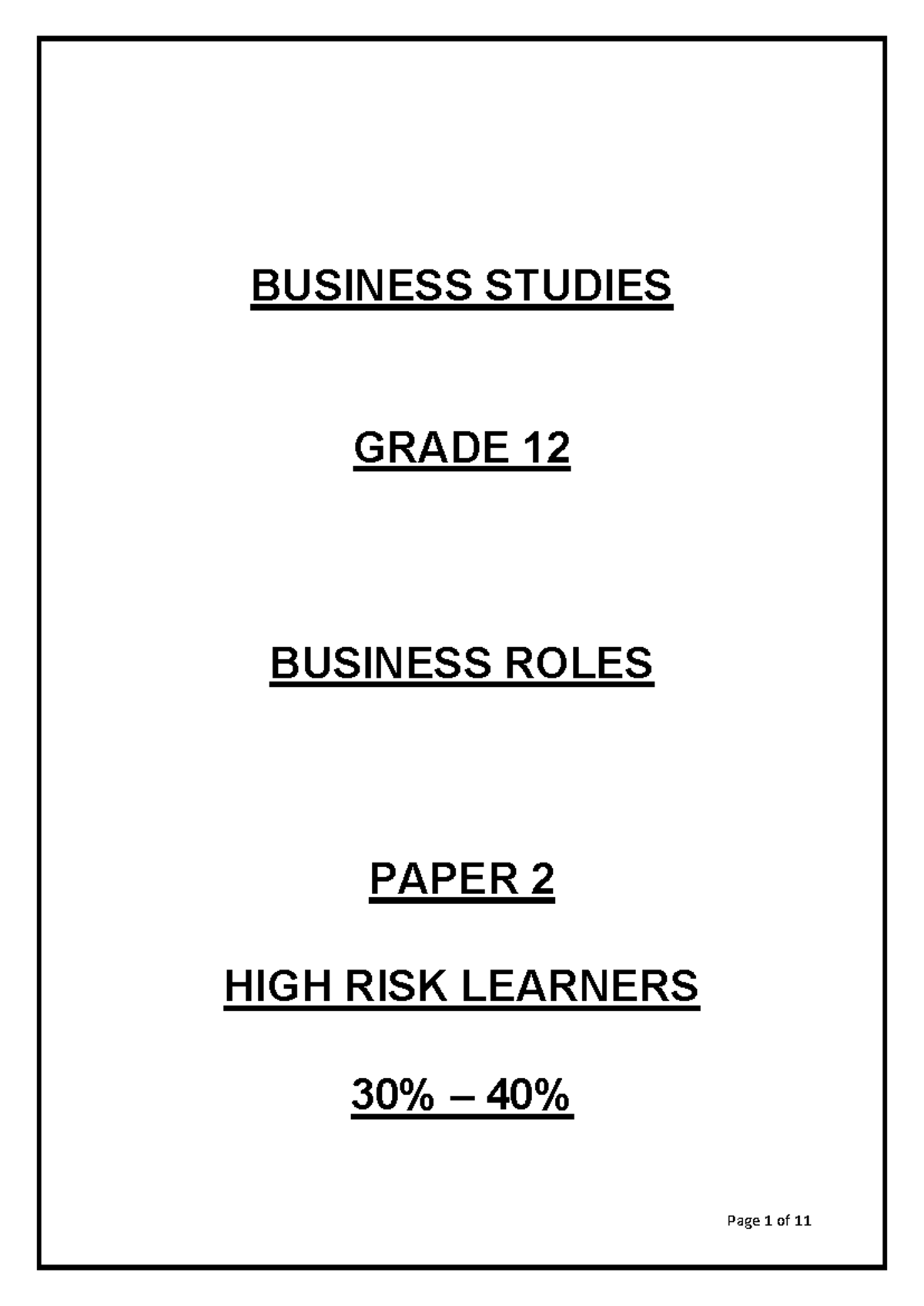 BUSINESS STUDIES GRADE 12 PAPER 2: BUSINESS ROLES & ETHICS NOTES - Studocu