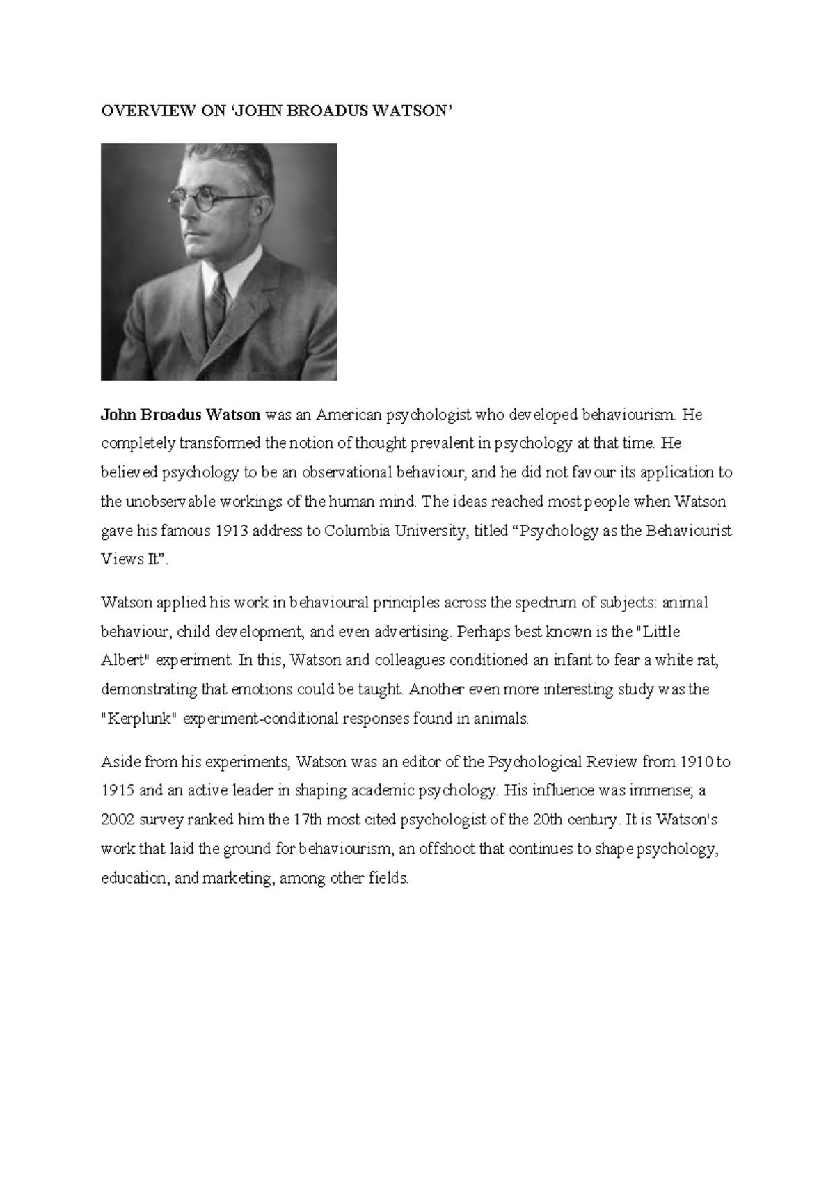 BIOGRAPHY OF J.B WATSON - OVERVIEW ON ‘JOHN BROADUS WATSON’ John ...