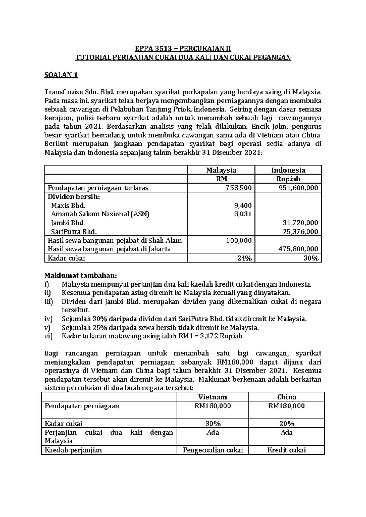EPPA 3513 TUTORIAL PERJANJIAN CUKAI & LIABILITI CUKAI 2021 - Studocu