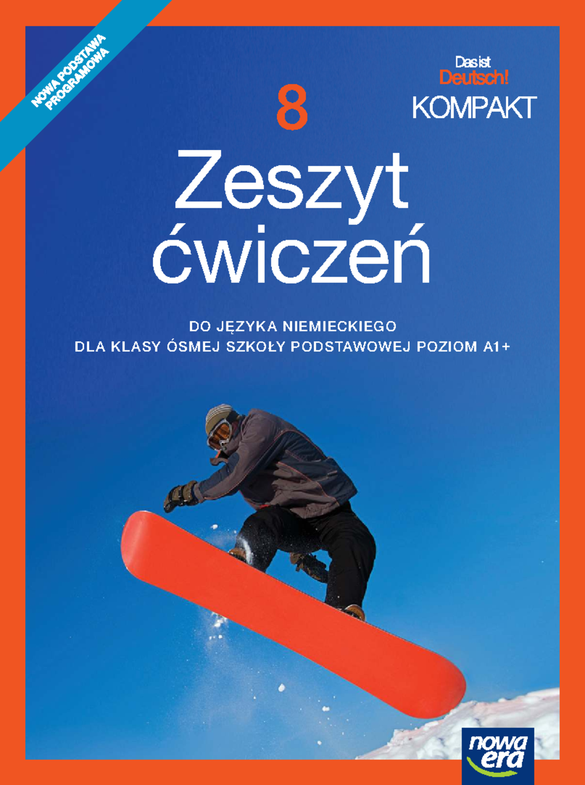 Zeszyt ćwiczeń do języka niemieckiego dla klasy 8, poziom A1+ - Studocu
