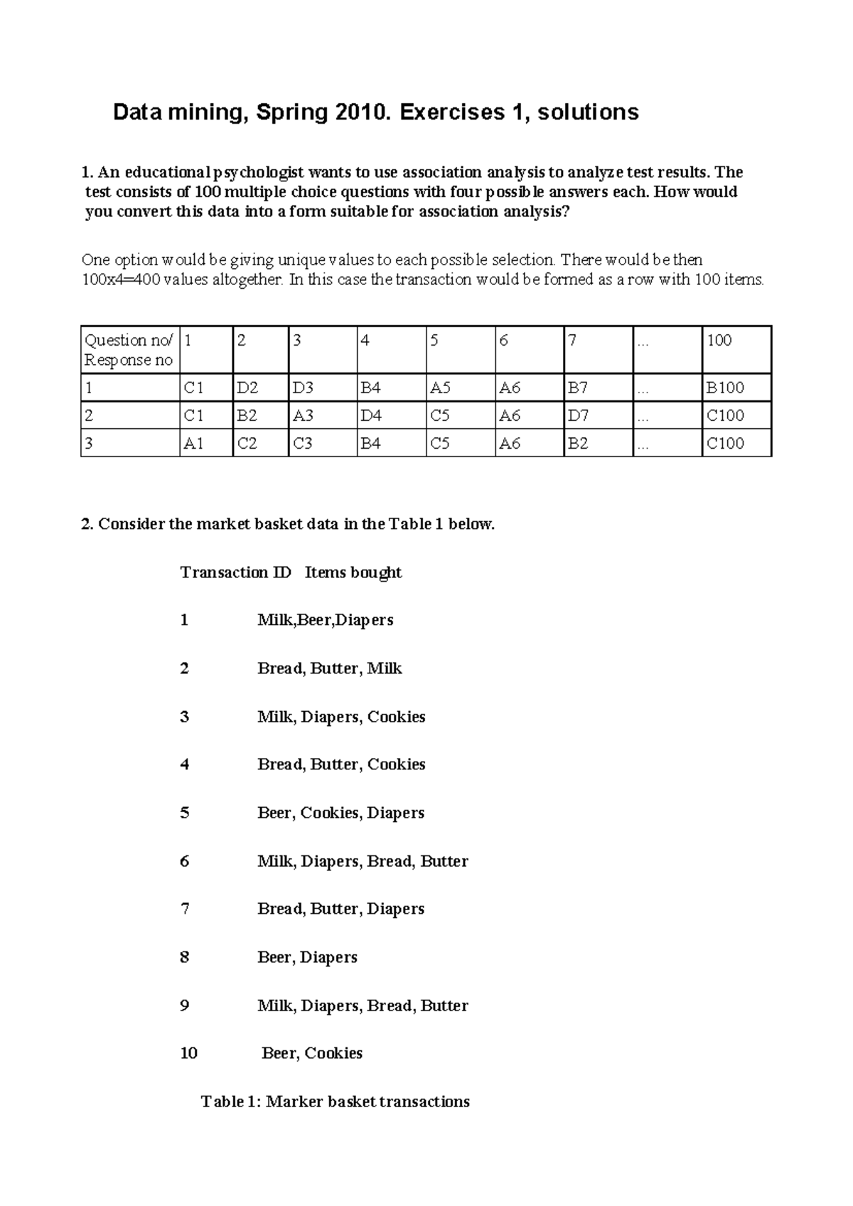 Data Mining - Spring 2010: Solutions to Exercise 1 - Studocu