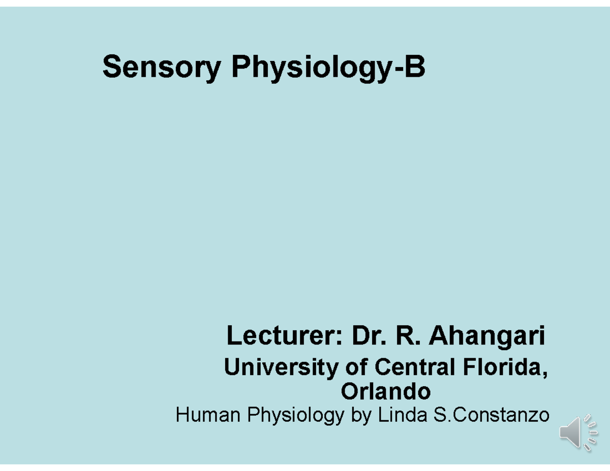 Sensory Physiology (BSC 2010) - Detailed Notes on Vision & Hearing ...