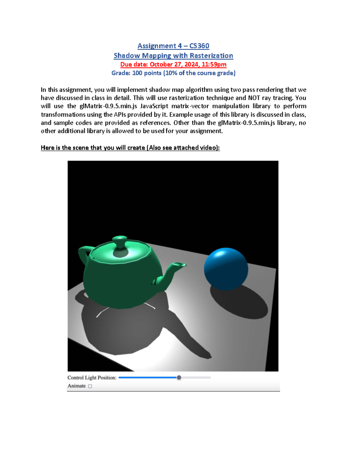 Assignment 4 CS360: Implementing Shadow Mapping with Rasterization ...