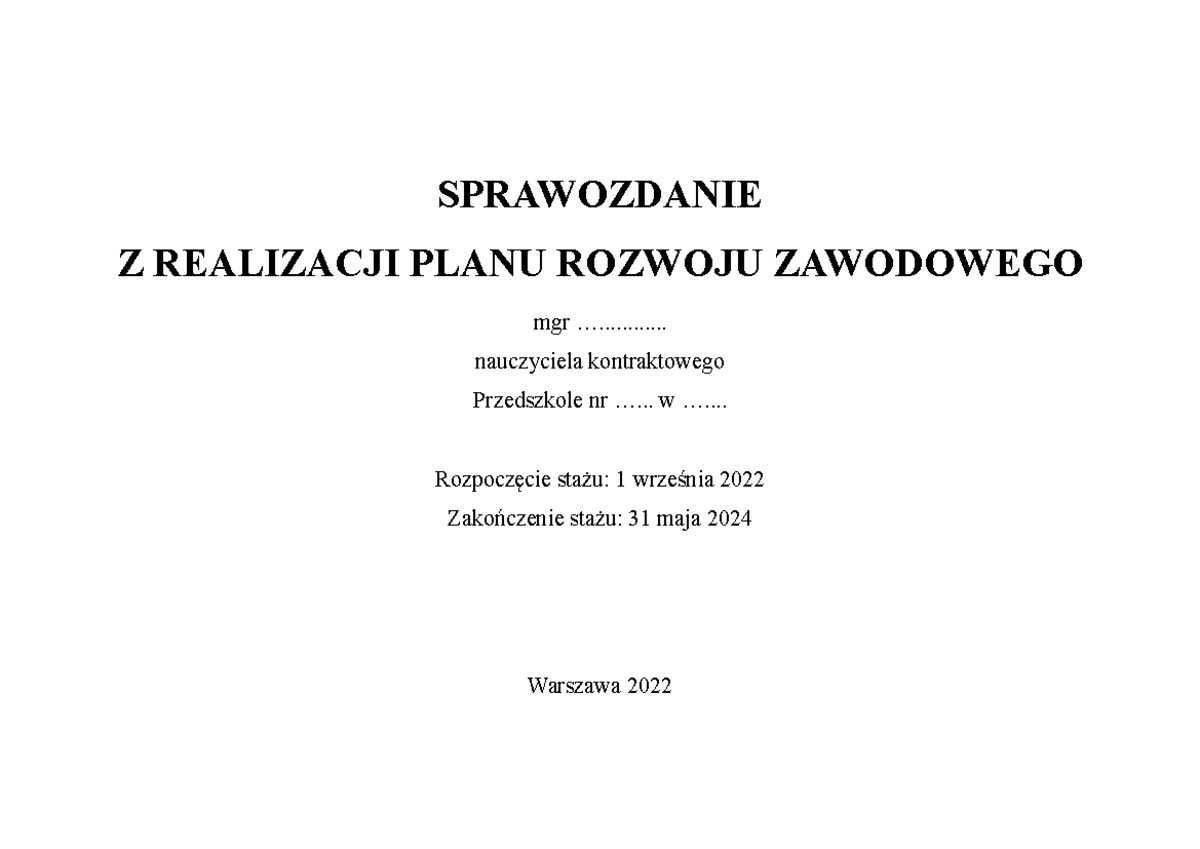 Sprawozdanie z realizacji planu rozwoju zawodowego nauczyciela 2022