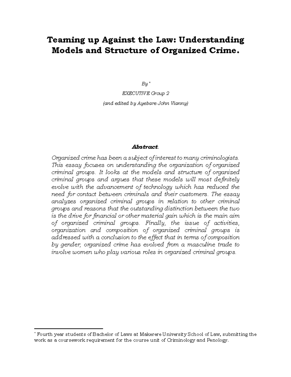 Criminology and Penology Group 2 Final: Exploring Organized Crime ...