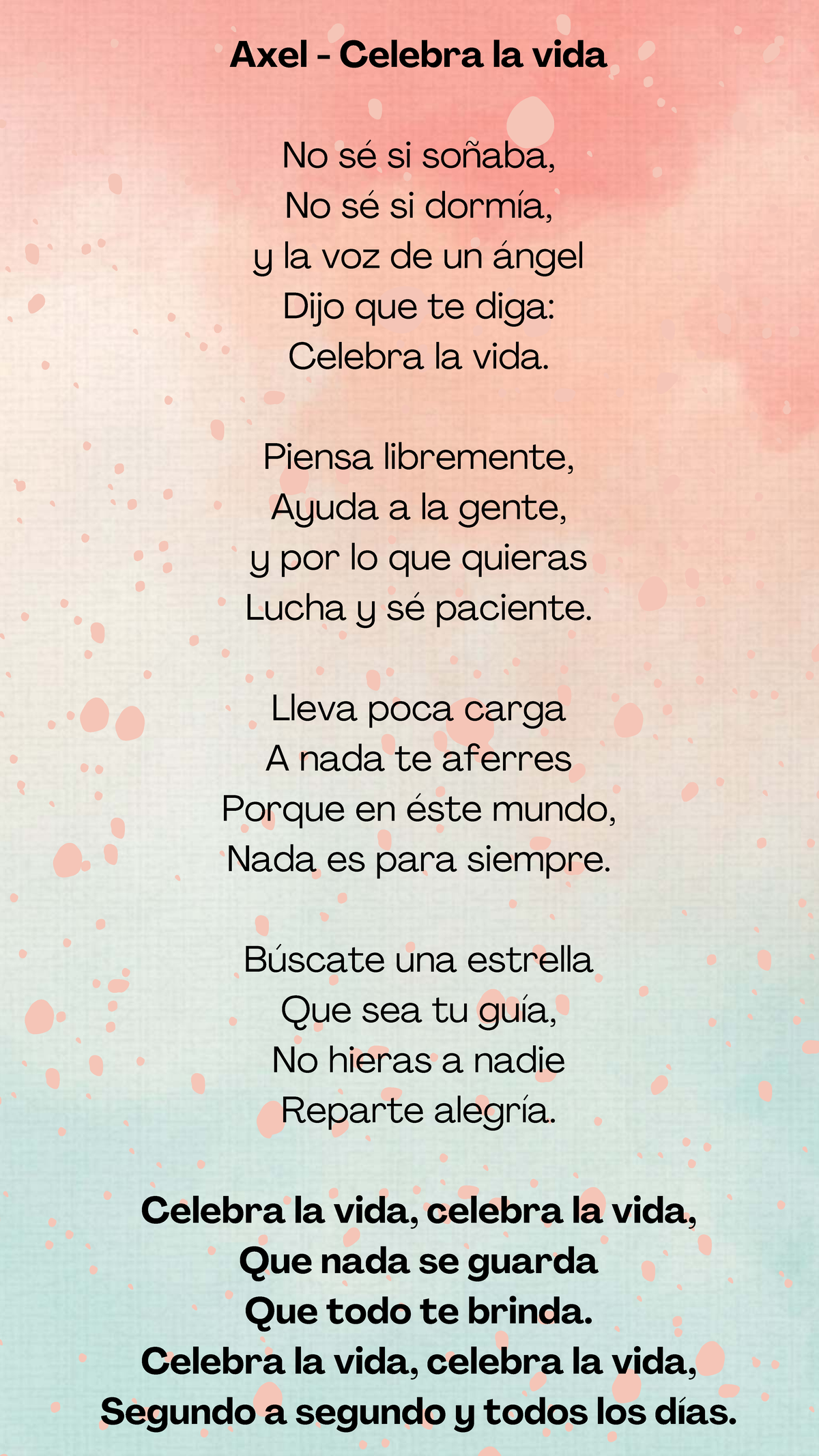 Axel - Celebra la vida - Letra de Canción - Studocu