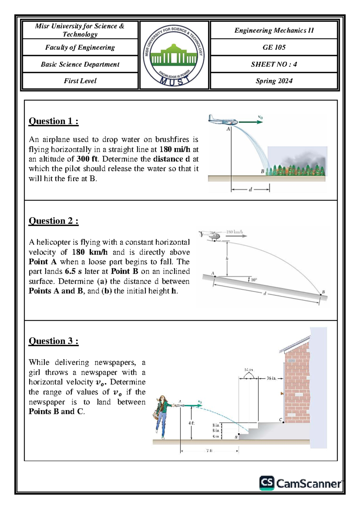 GE 105 Engineering Mechanics II: Sheet No. 4 Questions Spring 2024 ...