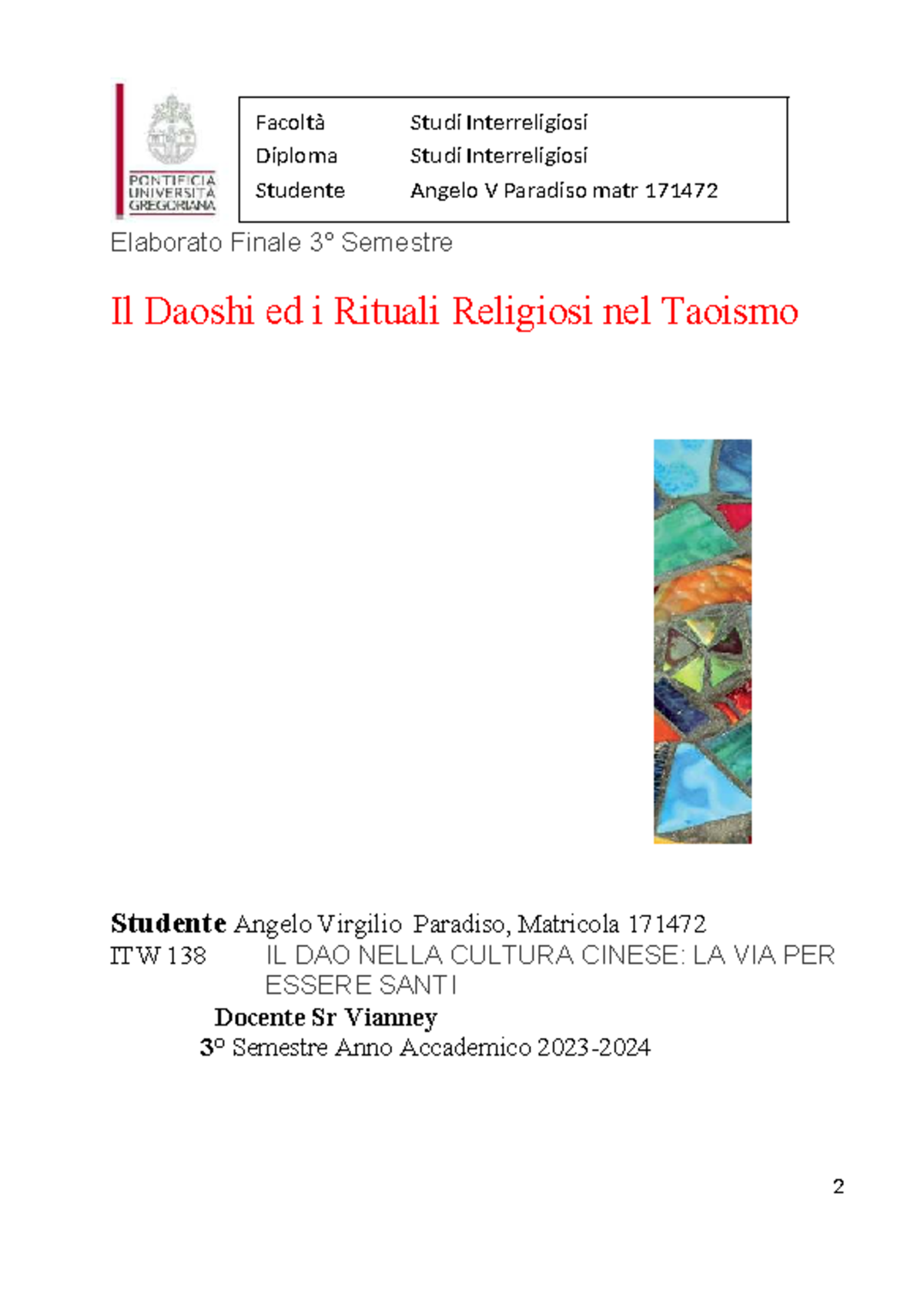 ITW 138 - Elaborato Finale: Il Daoshi e i Rituali nel Taoismo - Studocu