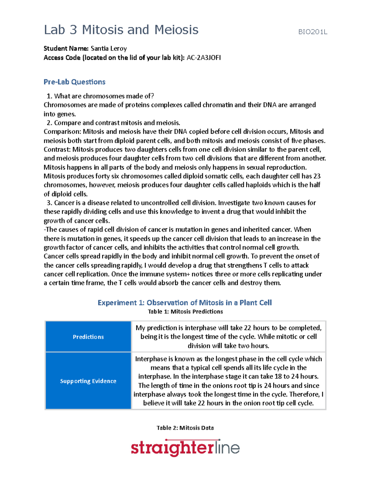 BIO201L+Lab+3+Upload+Document - Student Name: Santia Leroy Access Code ...