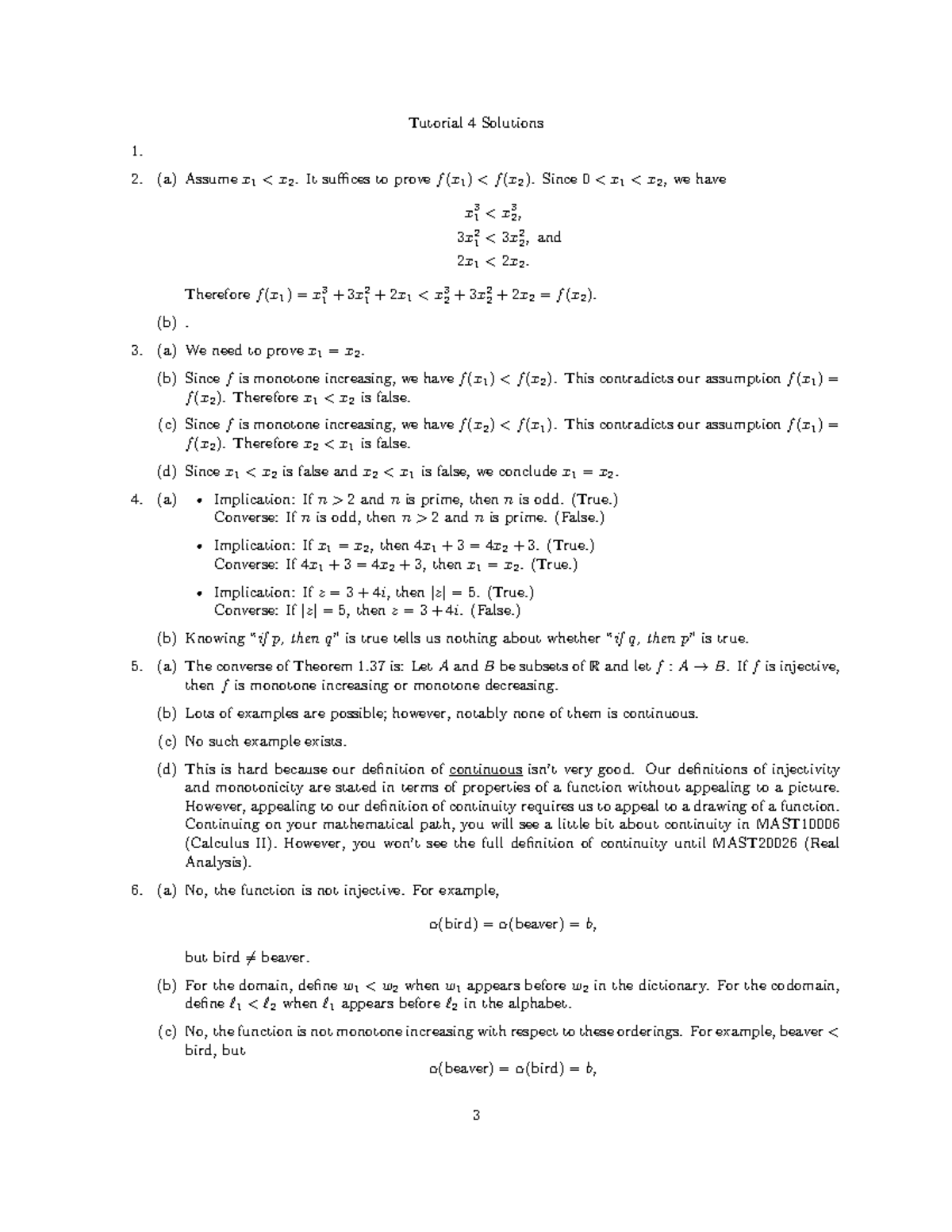 MAST10005 Tutorial 04 Solutions: Monotonicity and Injectivity Proofs ...