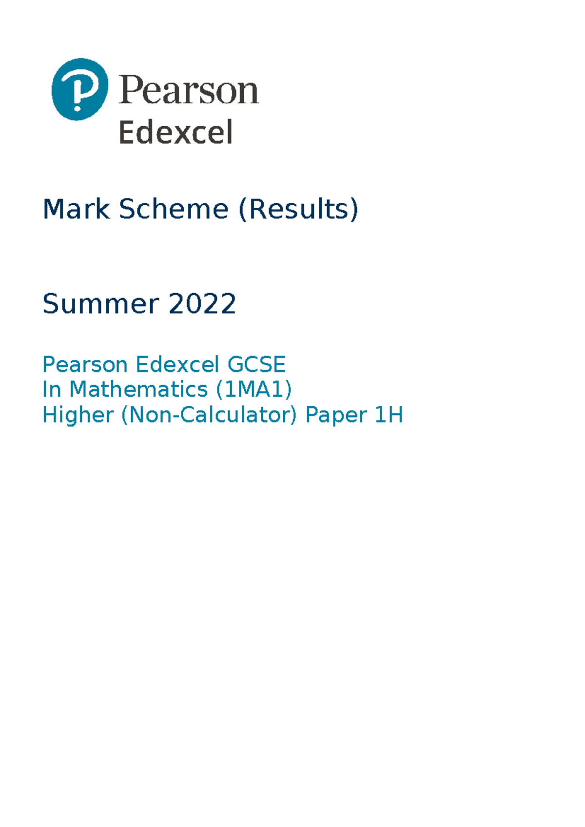 Mark Scheme (Results) Summer 2022 Pearson Edexcel GCSE Maths (1MA1 ...