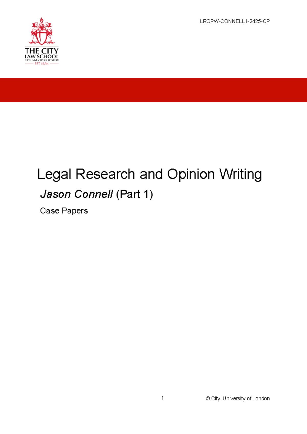 Connell CP - Legal Research and Opinion Writing Jason Connell (Part 1 ...