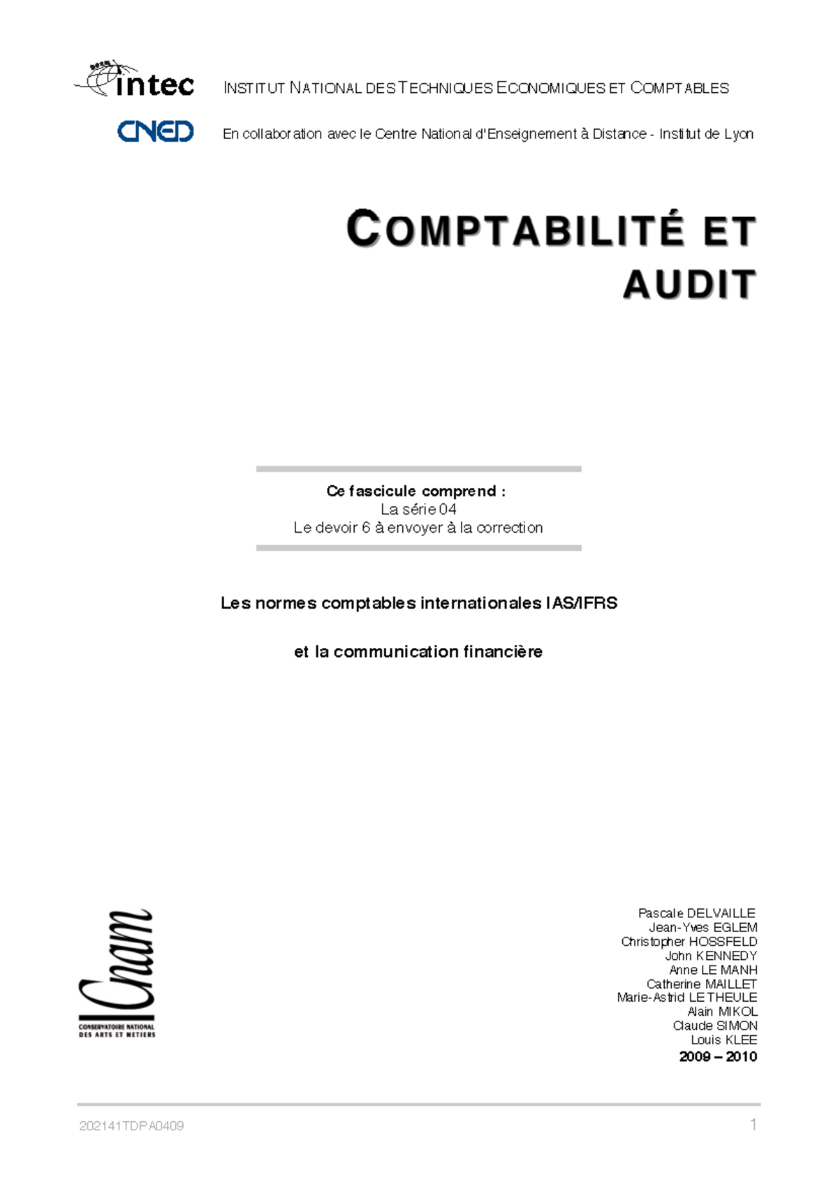 Série 04 Comptabilité & Audit - Cours sur les normes IAS/IFRS - Studocu