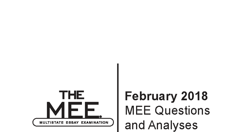February 2018 MEE Questions & Analyses: Comprehensive Review - Studocu