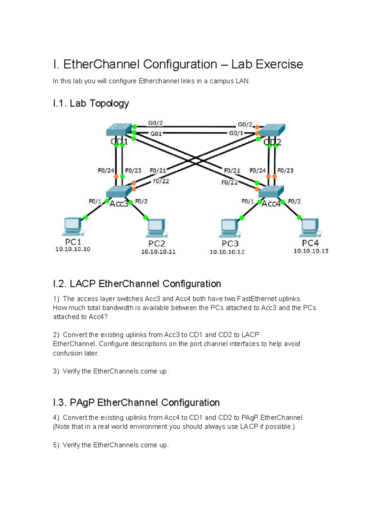 EtherChannel Configuration Lab Exercise (Course Code: EC101) - Studocu