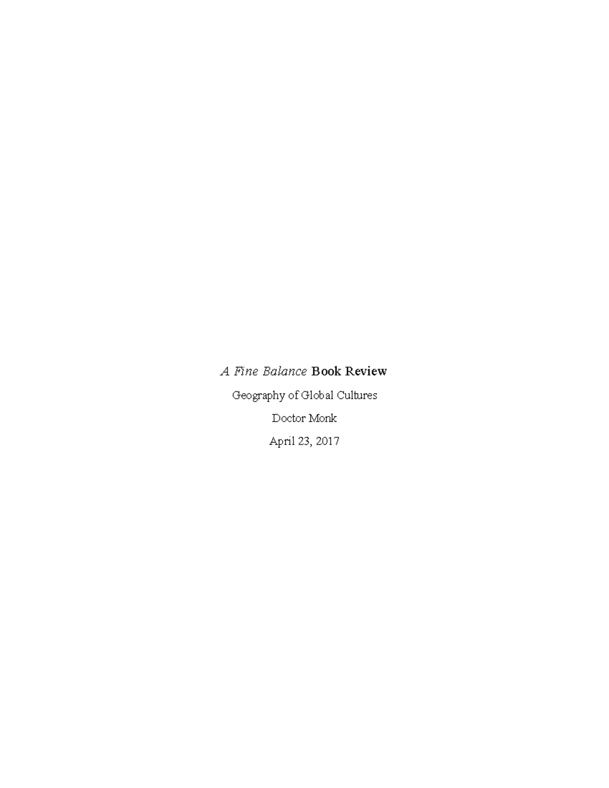 A Fine Balance Book Review - A Fine Balance Book Review Geography of ...