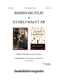 Fordypningsemne i Norsk: Komparativ Analyse av "Romeo og Julie" og "Et Helt Halvt År"