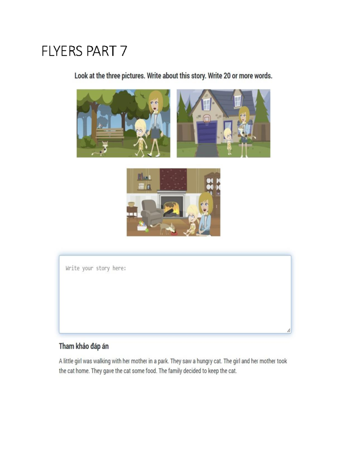 Flyers 6 Practice Test: Writing Story Based on Pictures, Part 7 - Studocu
