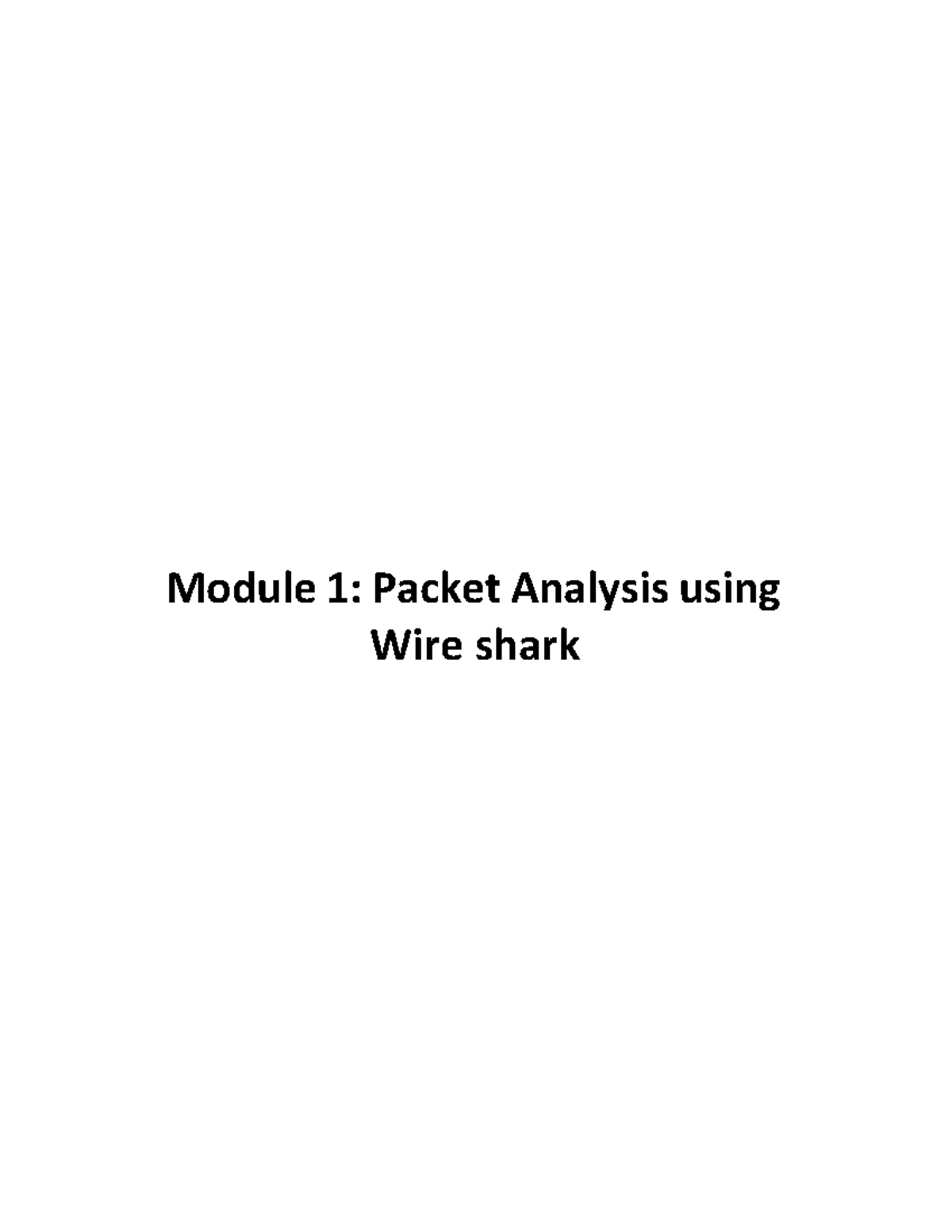 Experiment 1 Module 1: Packet Analysis with Wireshark - Studocu