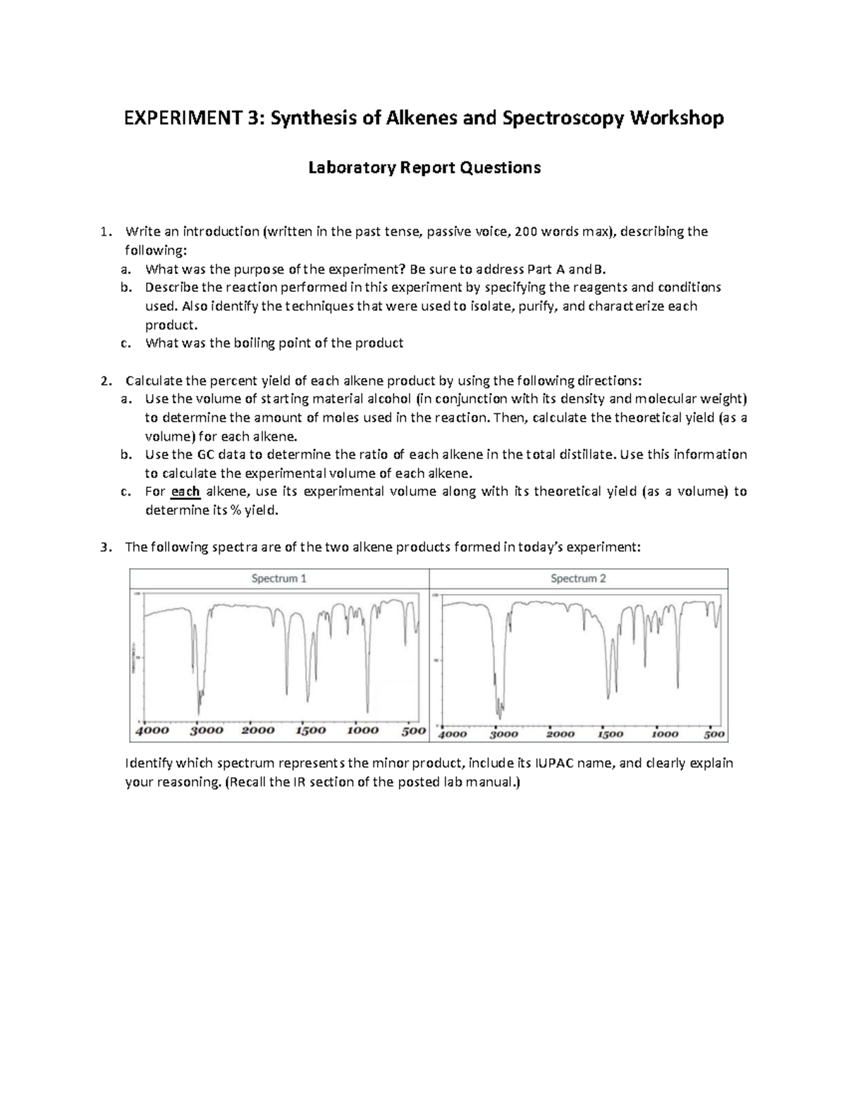 Exp. 3: Synthesis of Alkenes & Spectroscopy Lab Report Questions - Studocu