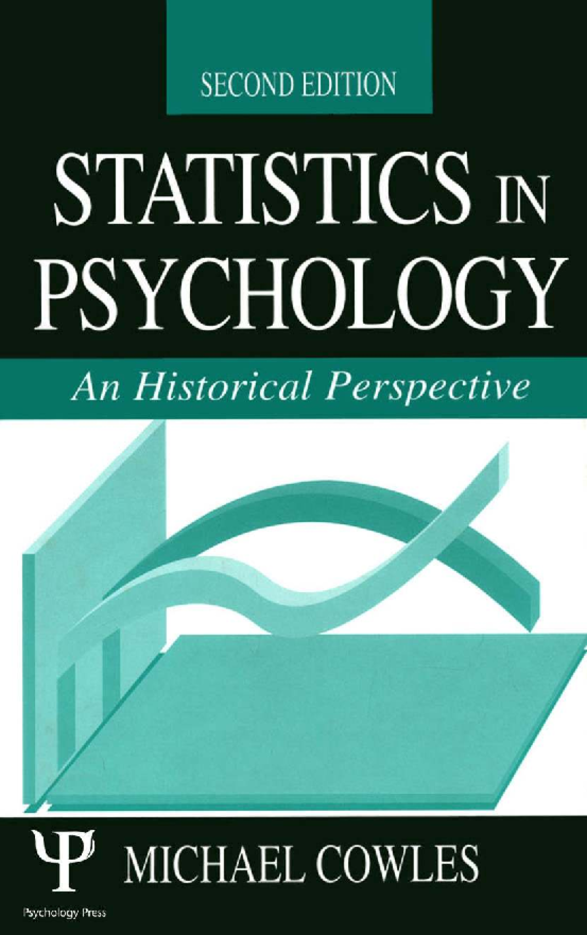 Psychological Statistics: An Historical Perspective (PSY 10) - Studocu