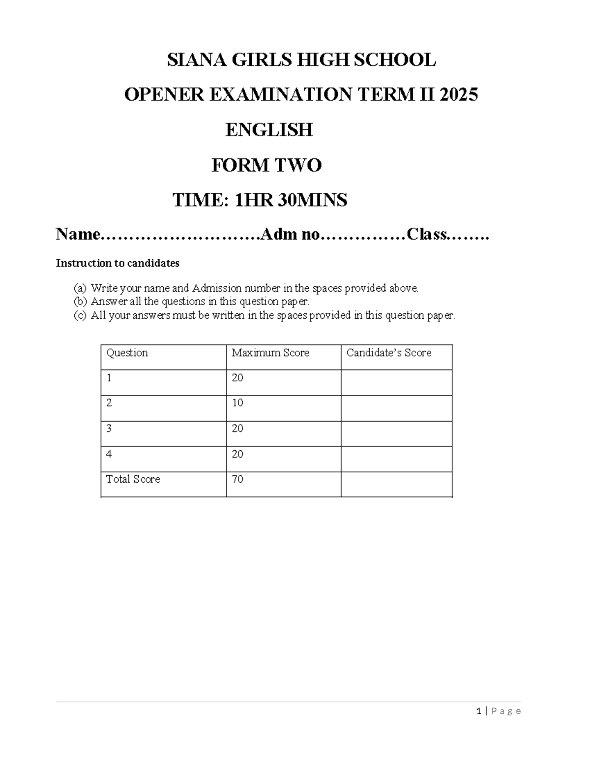 SIANA GIRLS HIGH SCHOOL TERM II 2025 ENGLISH FORM TWO OPENER EXAM - Studocu