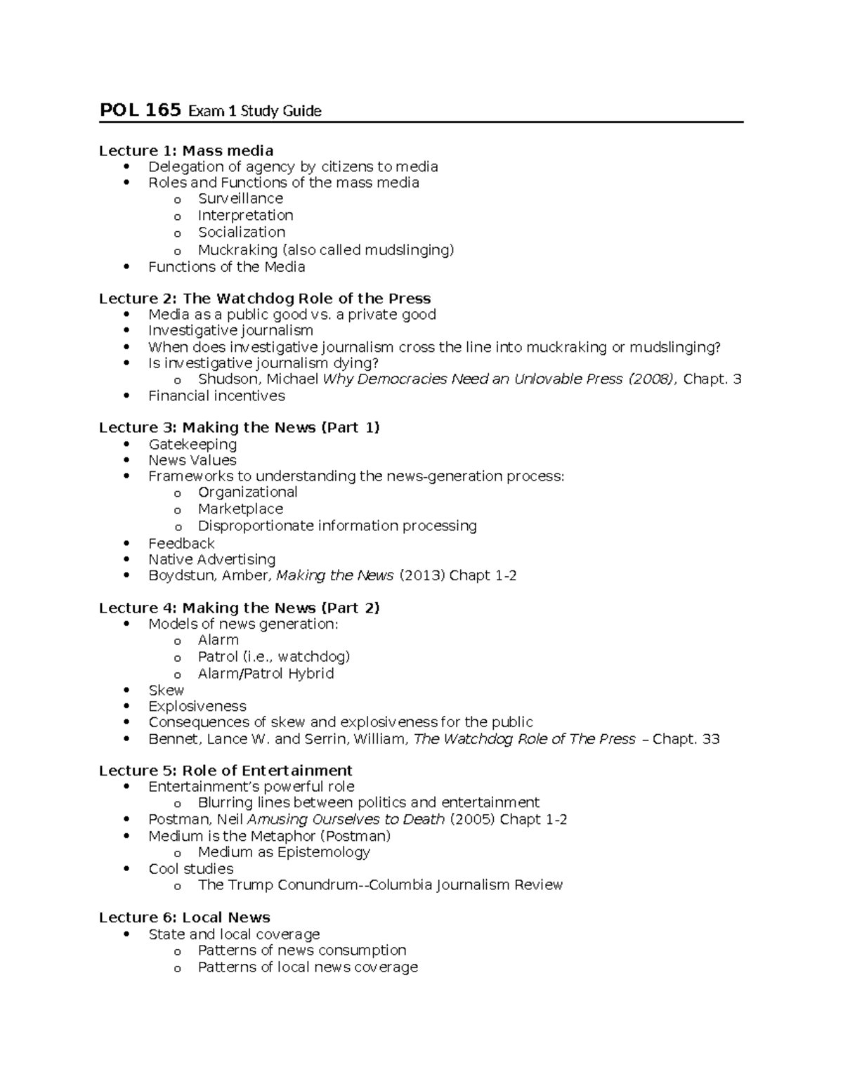 Exam 1 Study Guide - POL 165 Exam 1 Study Guide Lecture 1: Mass media ...