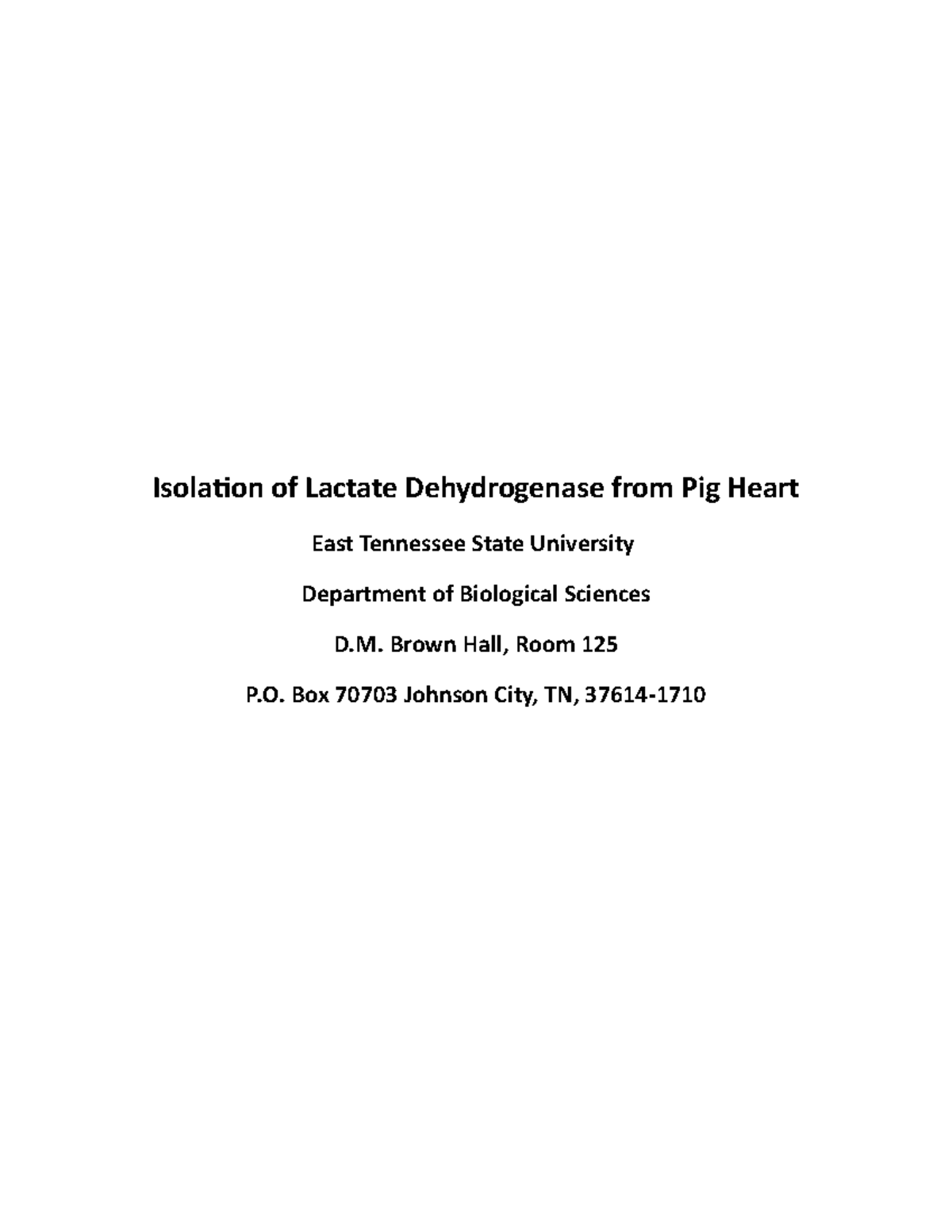 Biochem II Lab Maunscript - Isolation of Lactate Dehydrogenase from Pig ...