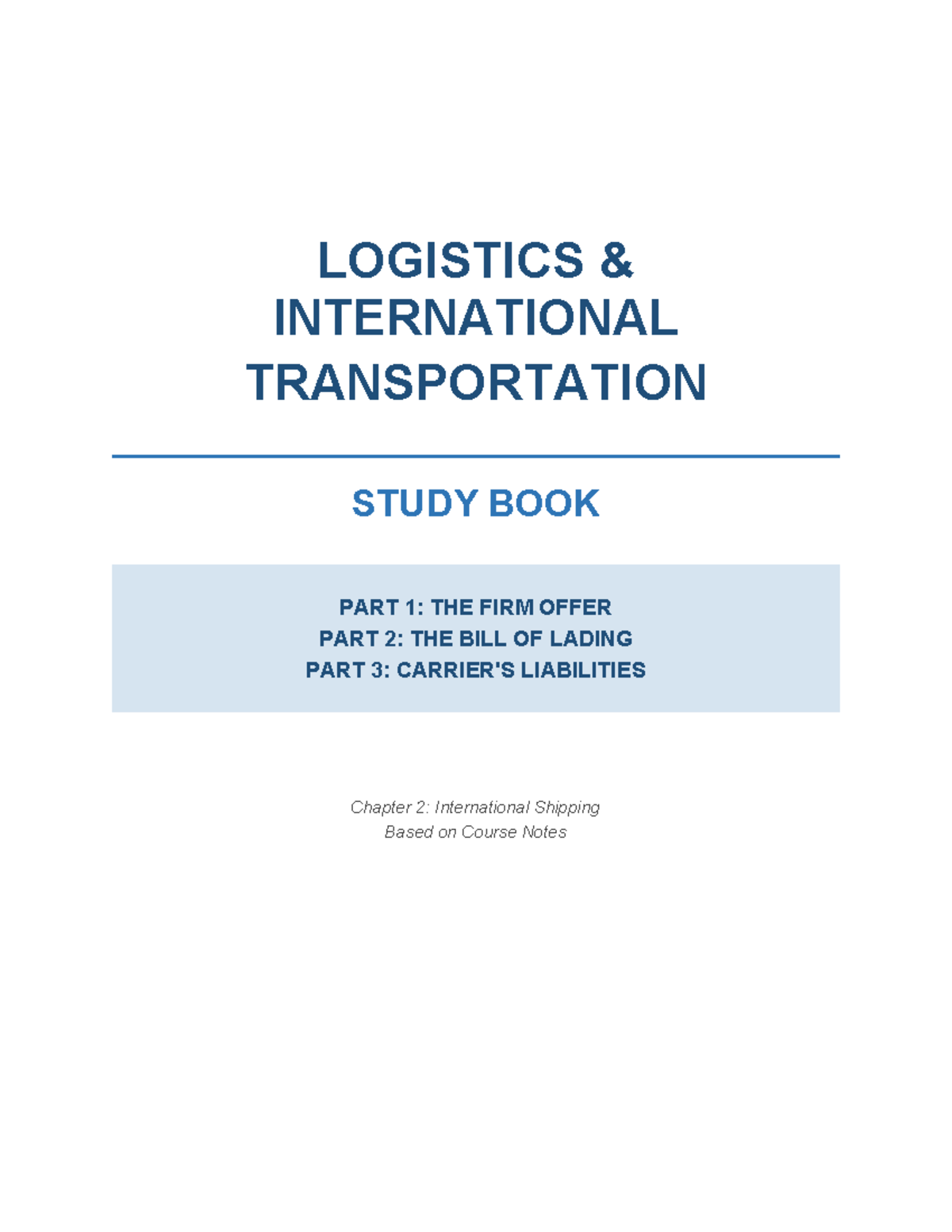 LOGISTICS 101: INTERNATIONAL TRANSPORTATION STUDY BOOK - CHAPTER 2 ...