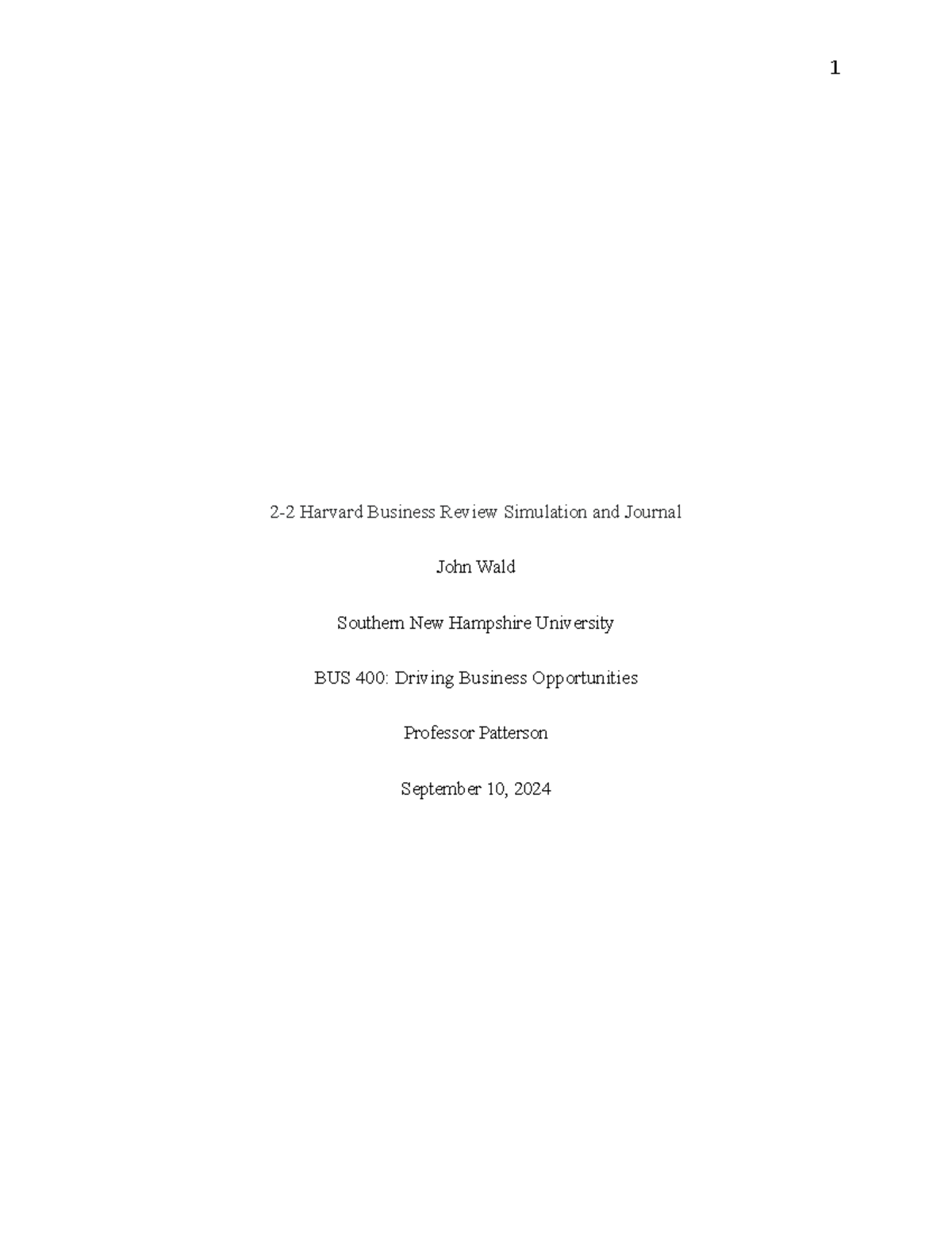 BUS 400: HBR Simulation & Insights on Value Creation and Strategy - Studocu