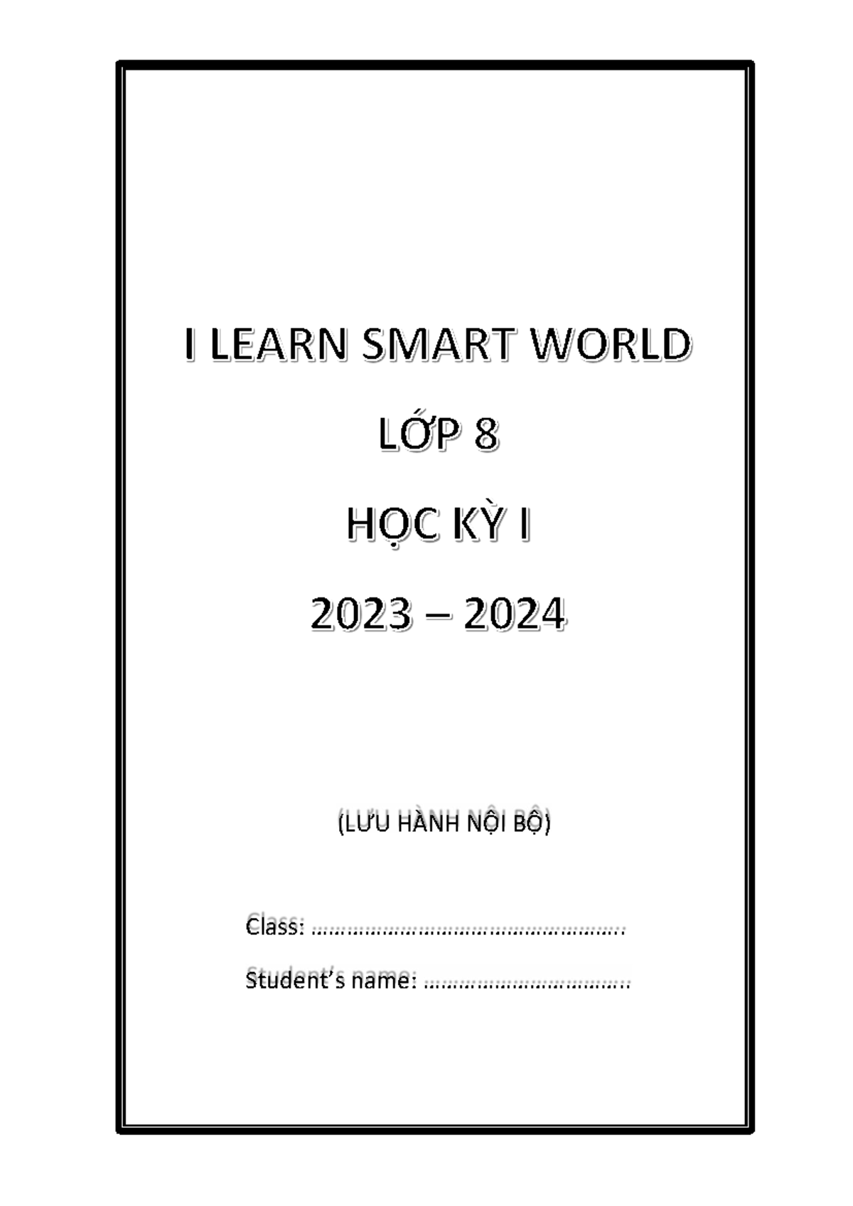 SBT ANH8-ILSW8-HKI - Unit 1: Free Time Grammar & Practice Notes - Studocu