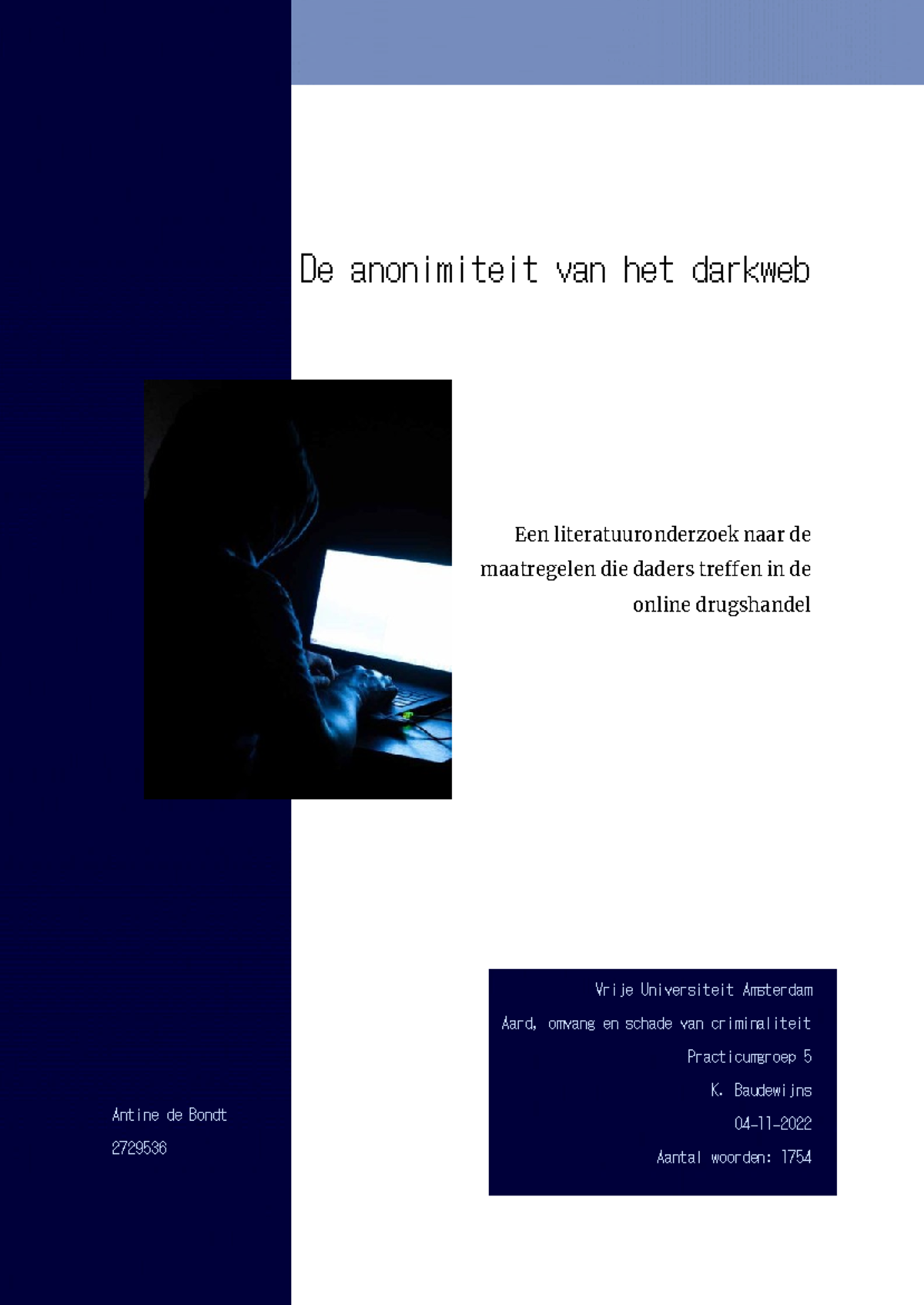 Literatuuronderzoek: Maatregelen tegen Daders op het Darkweb - Studeersnel