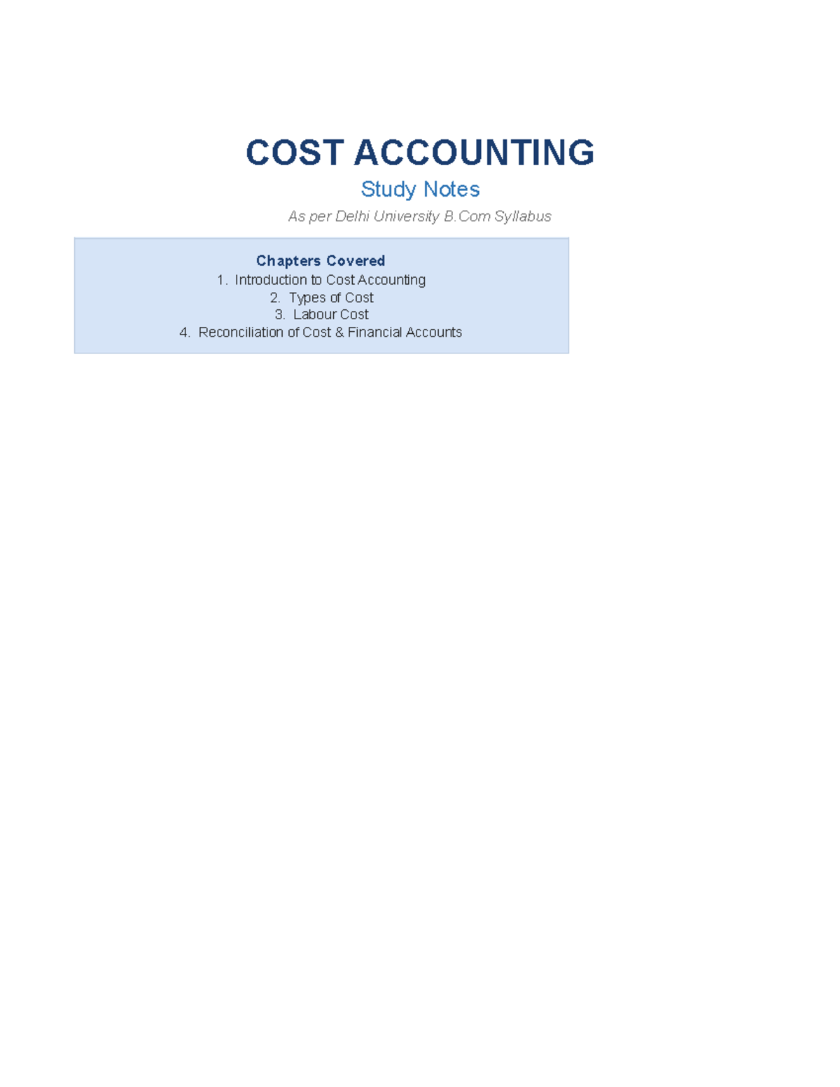 COST ACCOUNTING Study Notes: Key Concepts & Reconciliation (B.Com ...