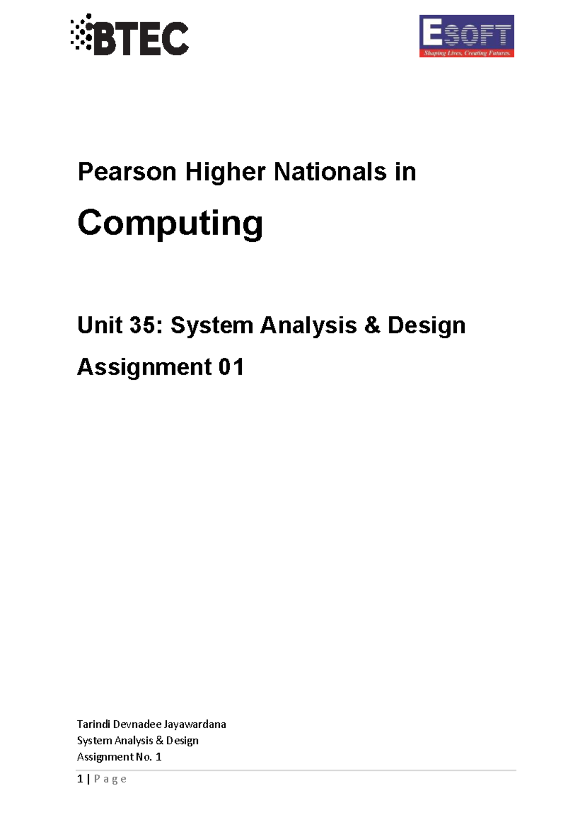 Pearson HND Computing Unit 35: System Analysis Design Assignment 01 ...