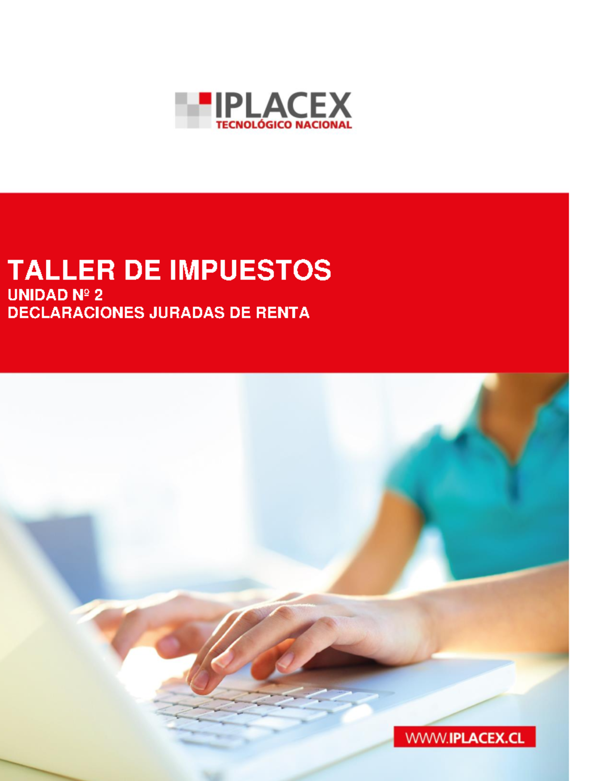 Taller de Impuestos UN 2: Declaraciones Juradas de Renta - Semana 4 ...