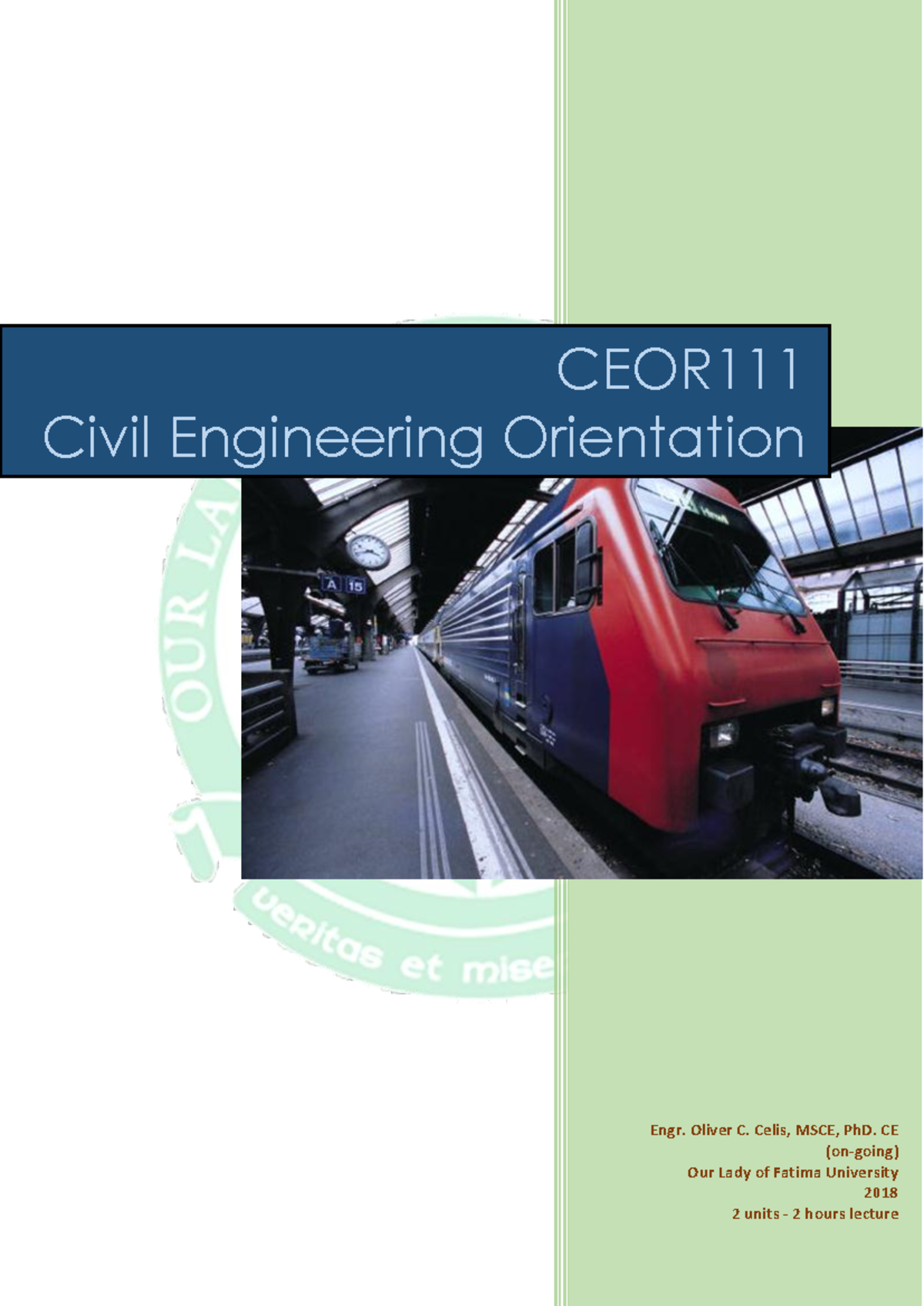 CEOR111 Module 1 - Civil Engineering Orientation Lecture Notes - Studocu