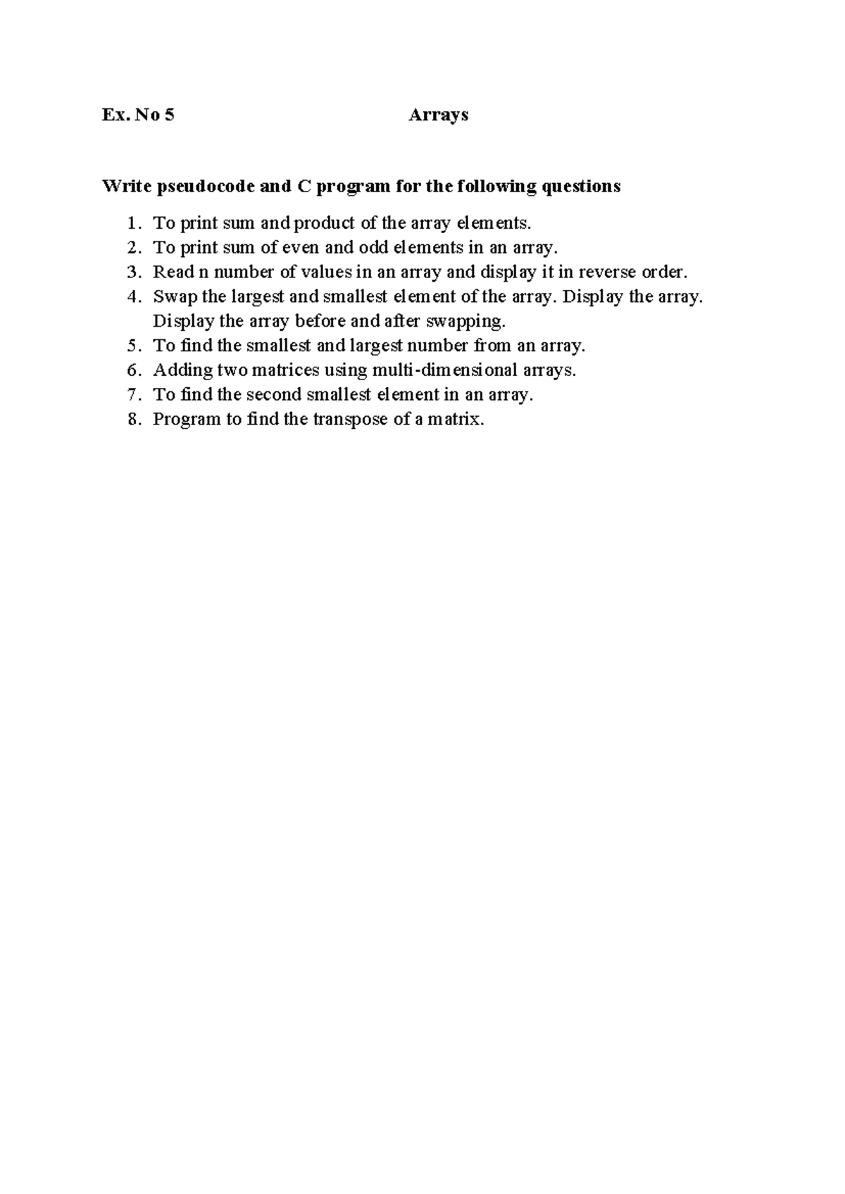 Ex. No 5: Arrays - Pseudocode & C Programs for Key Operations - Studocu