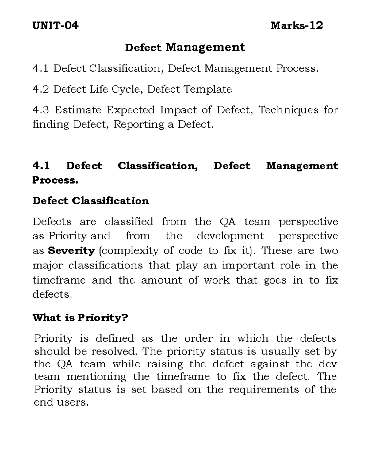 Defect Management Process: Unit-04 Notes for STE Course - Studocu