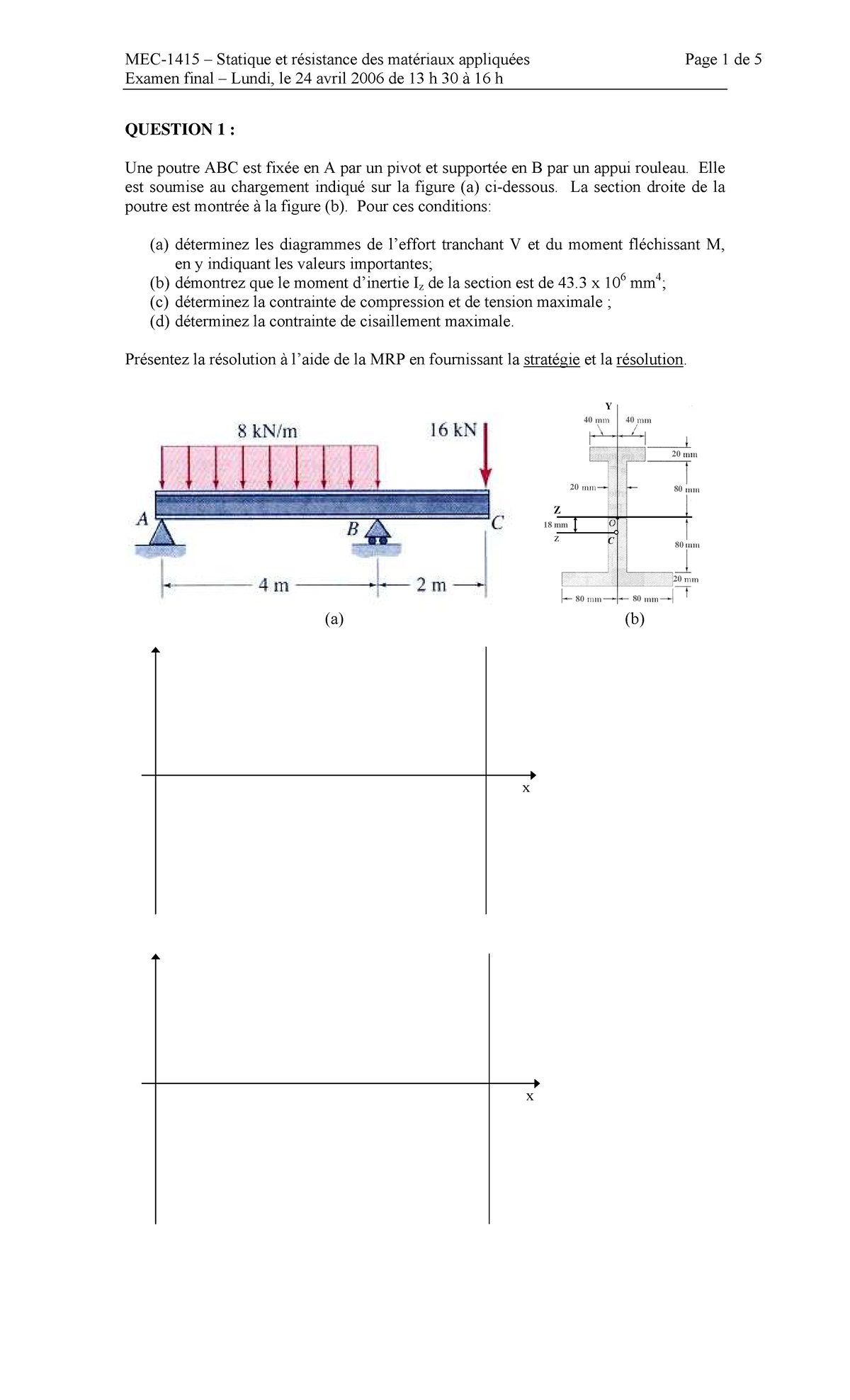 Statique et Résistance des Matériaux Appliquées - Examen Final 2006 ...