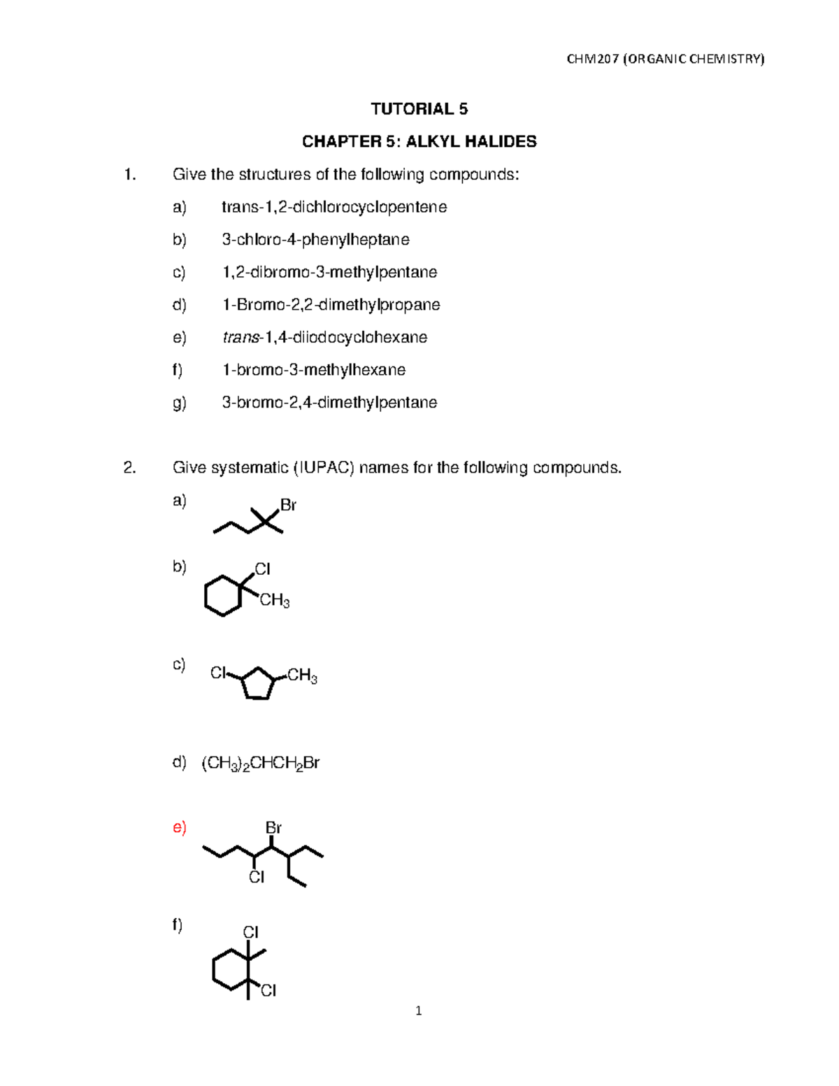 CHM207 Organic Chemistry Tutorial 5: Alkyl Halides Structures & Names ...