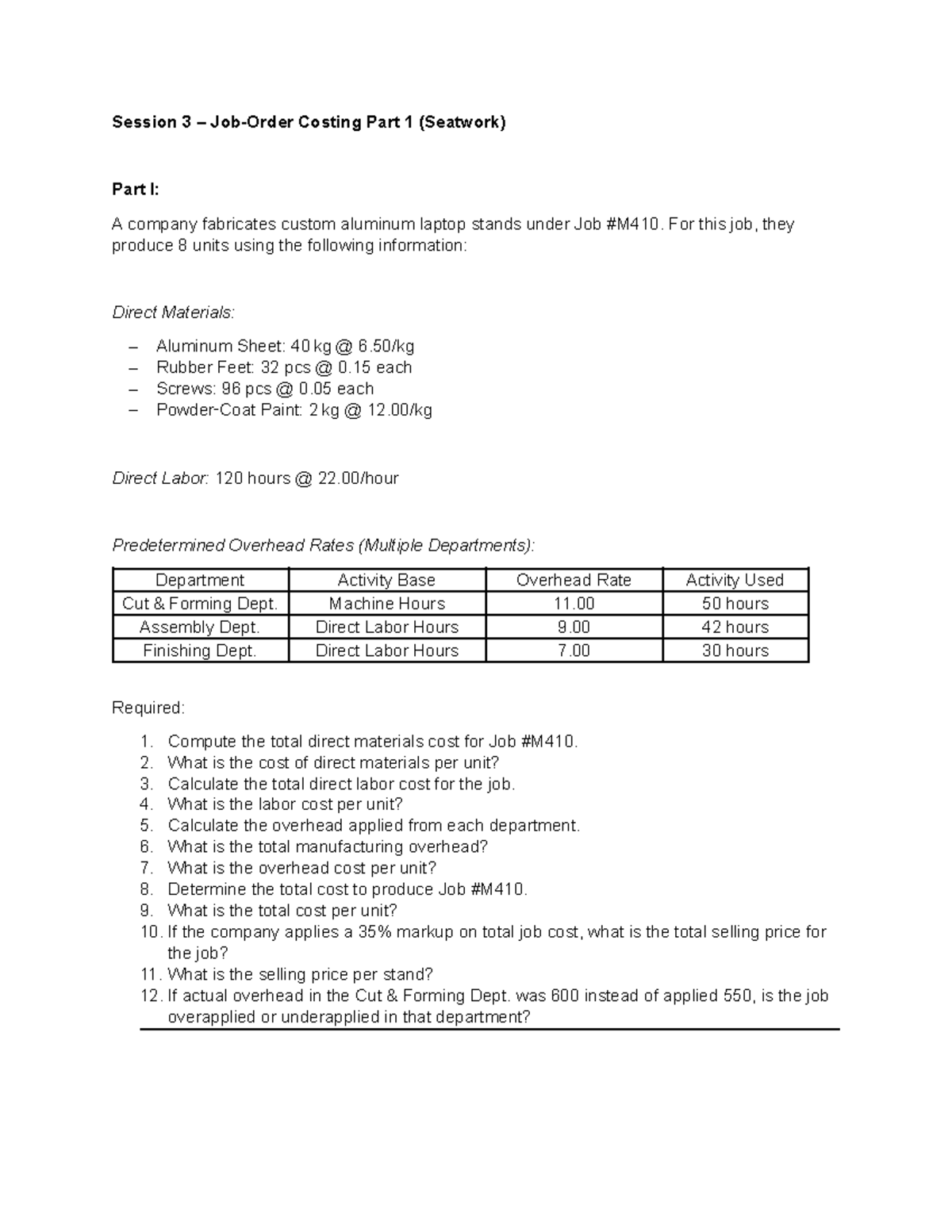 COST ACCOUNTING: Session 3 Costing Part 1 (Seatwork) Analysis - Studocu