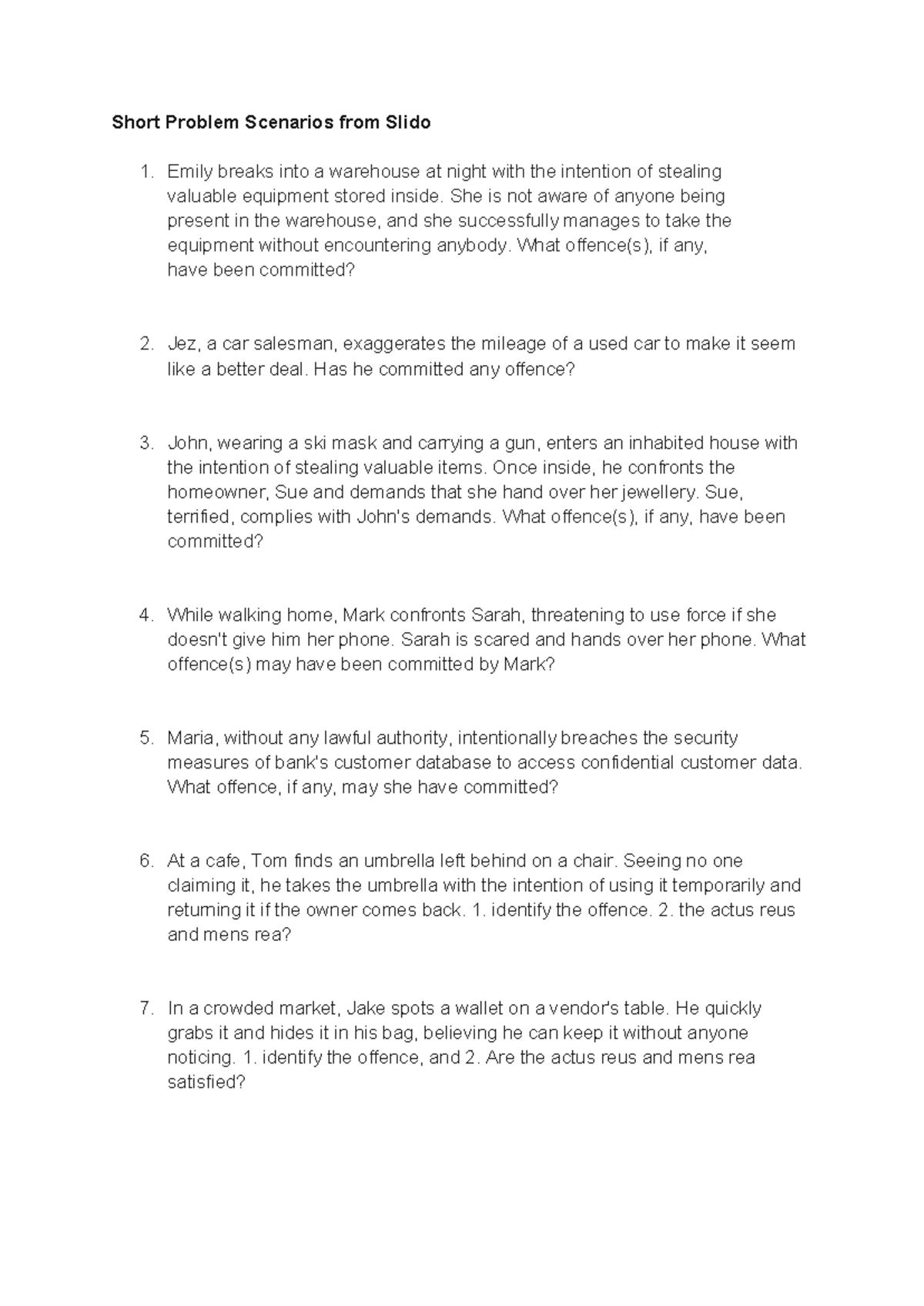 Short Problem Scenarios from Slido - Emily breaks into a warehouse at ...