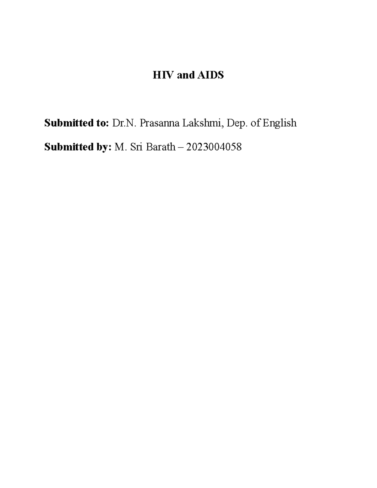 HIV & AIDS Report Writing Assignment - Dr. Prasanna Lakshmi - Studocu