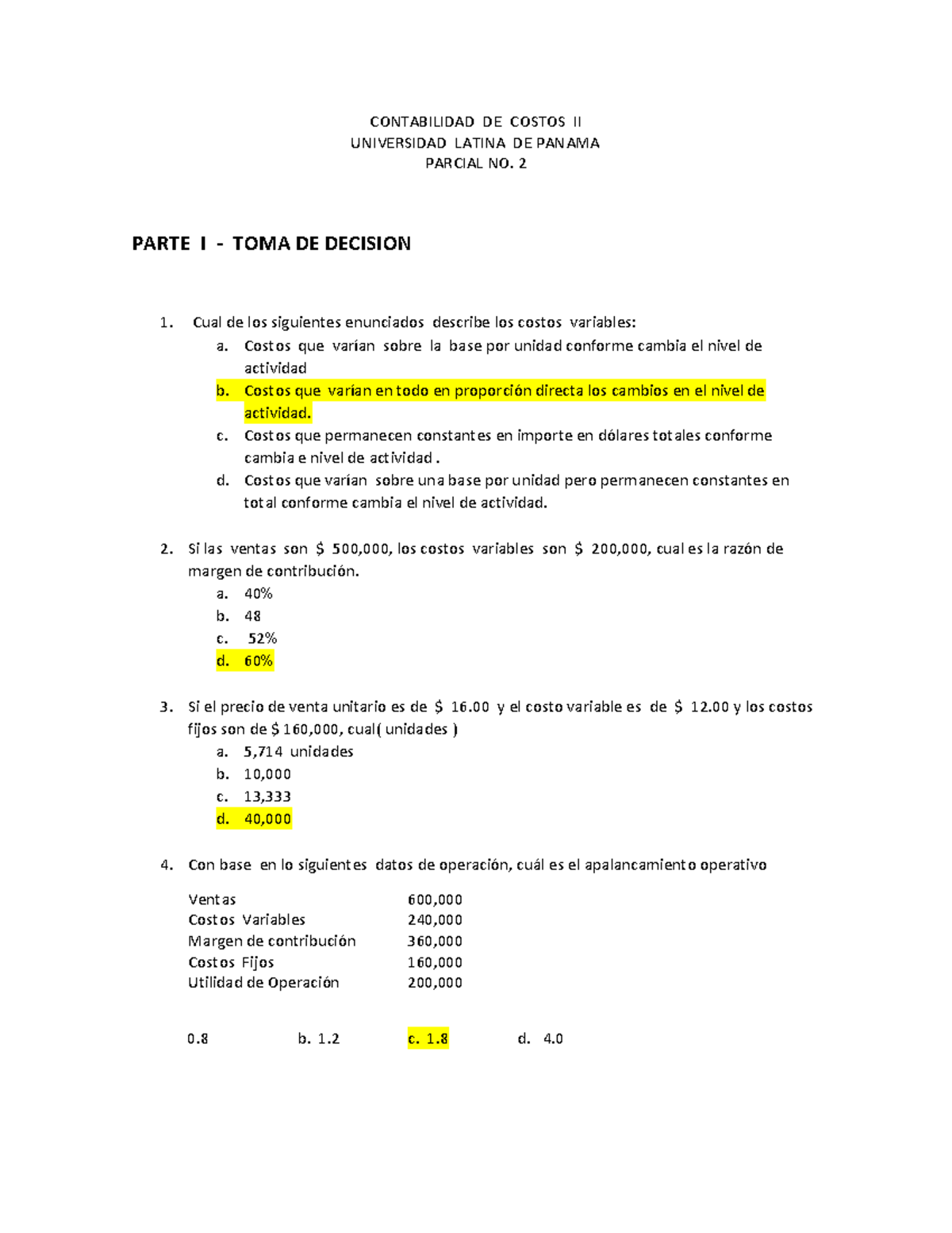 CONTABILIDAD DE COSTOS II - PARCIAL NO. 2: TOMA DE DECISIONES - Studocu