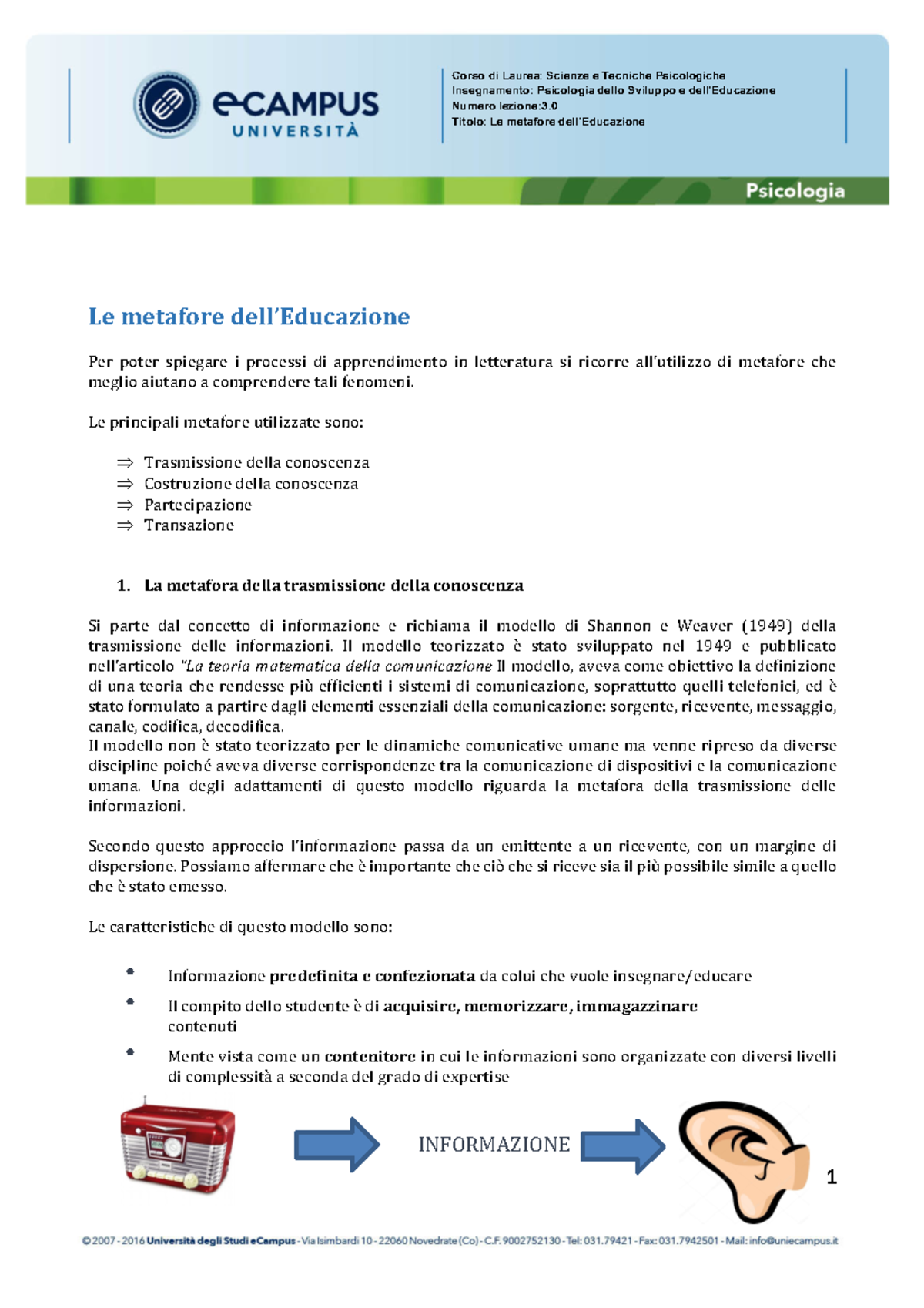 Metafore dell'Educazione in Psicologia dello Sviluppo: Lezione 3 - Studocu