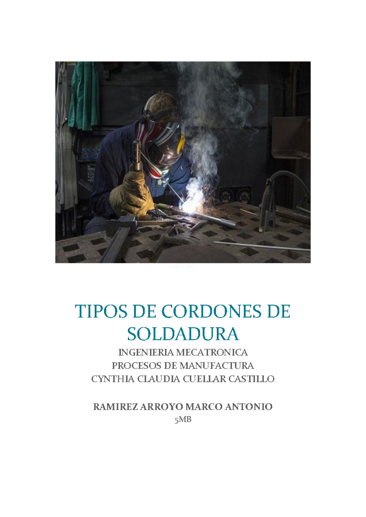 Tarea 3 Soldaduras Y Tipos DE Cordones - 585 × 382 TIPOS DE CORDONES DE