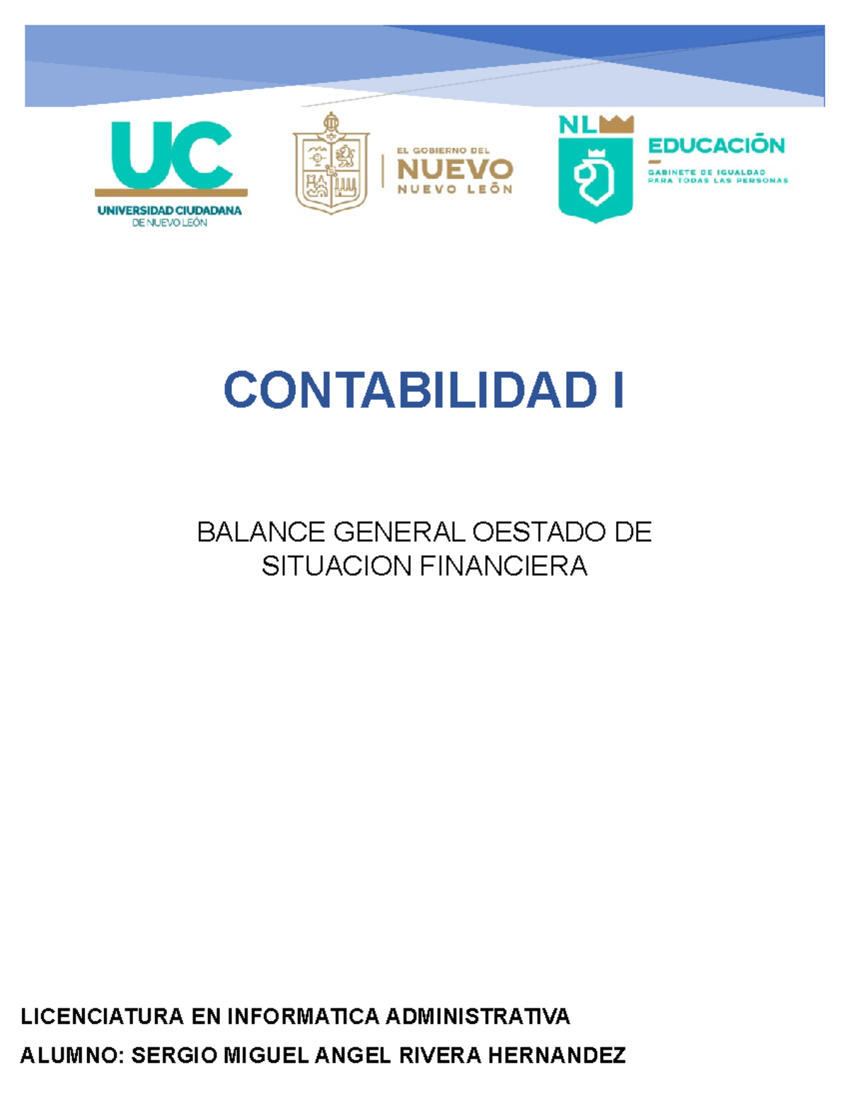 Balance General y Estado de Situación Financiera - Contabilidad I - Studocu