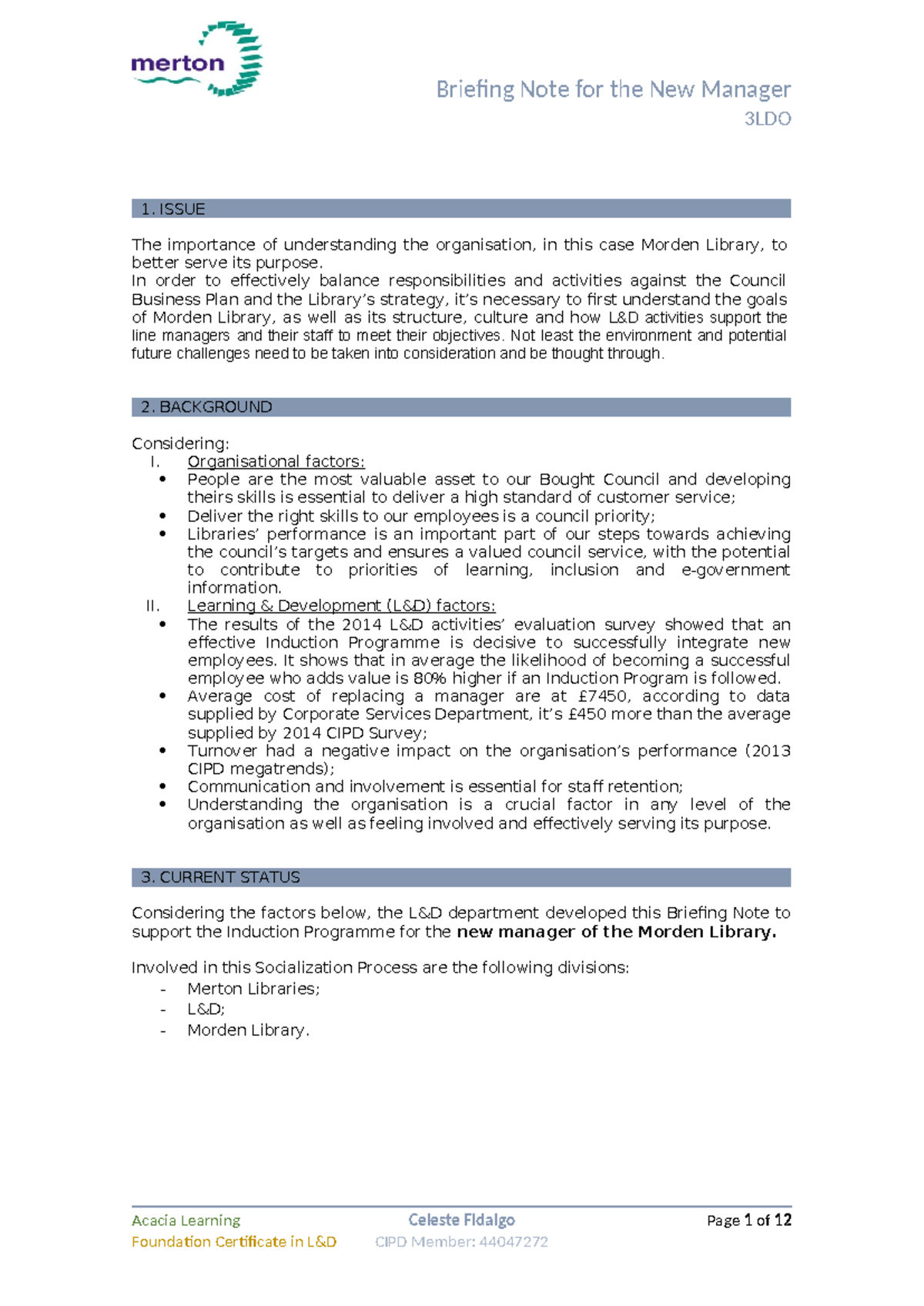 Briefing Note for New Manager at Morden Library 3LDO - Studocu